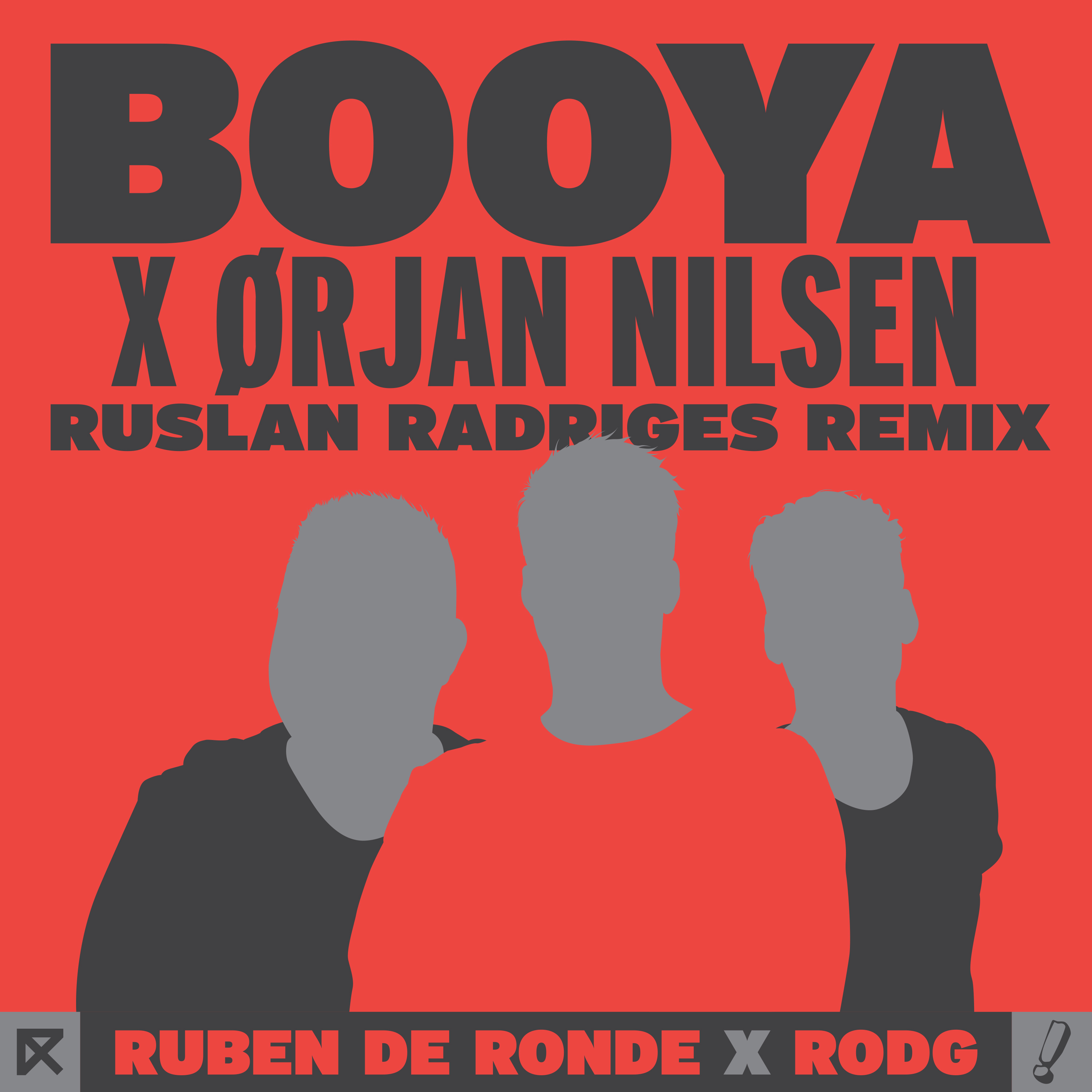 Booya (Ruslan Radriges Remix)