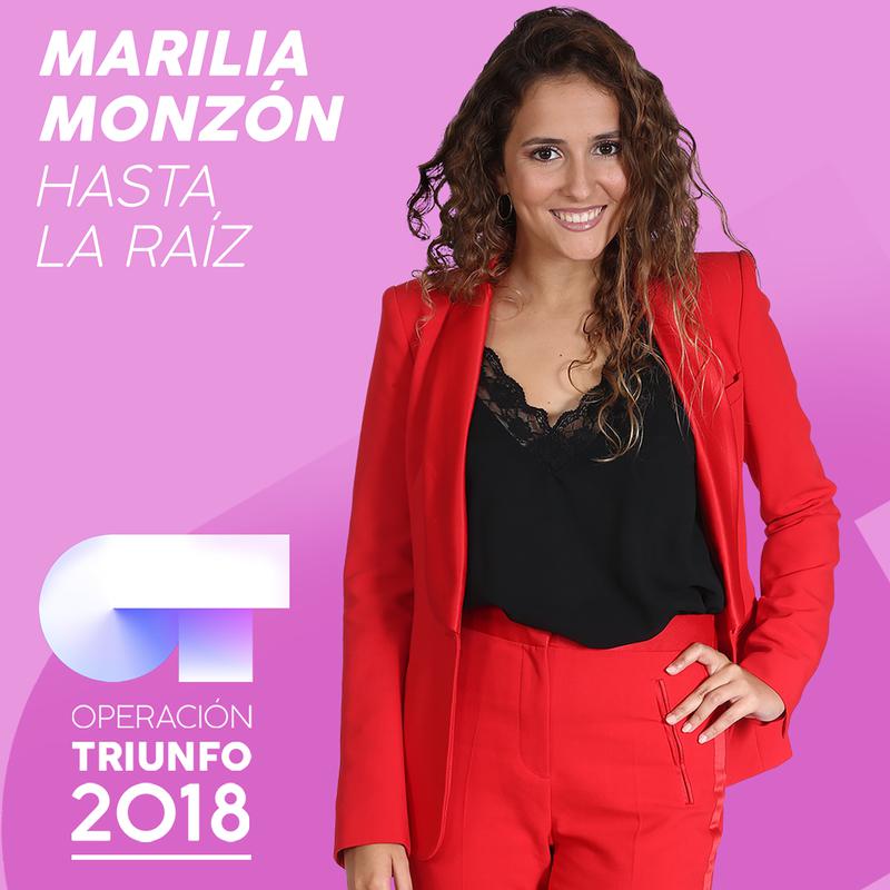 Hasta La Rai z Operacio n Triunfo 2018