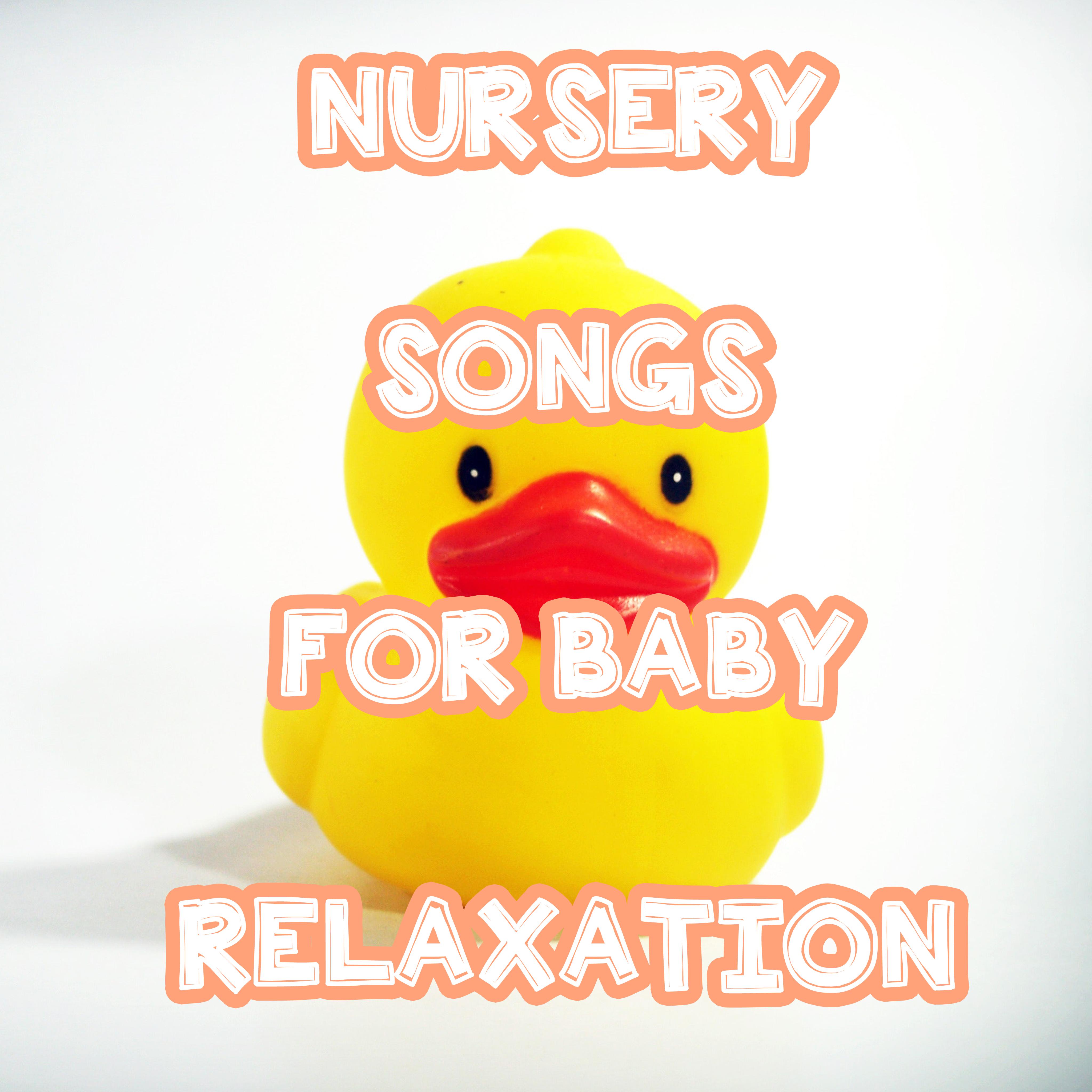 15 Nursery Songs for Baby Relaxation