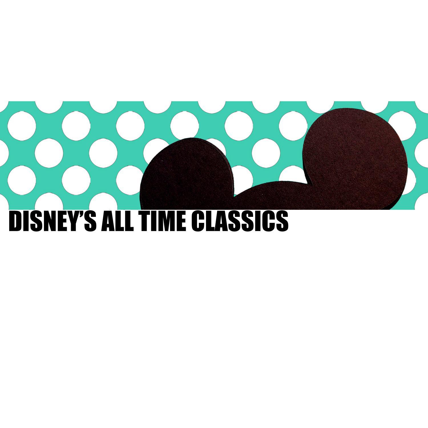 Disney's All Time Classics