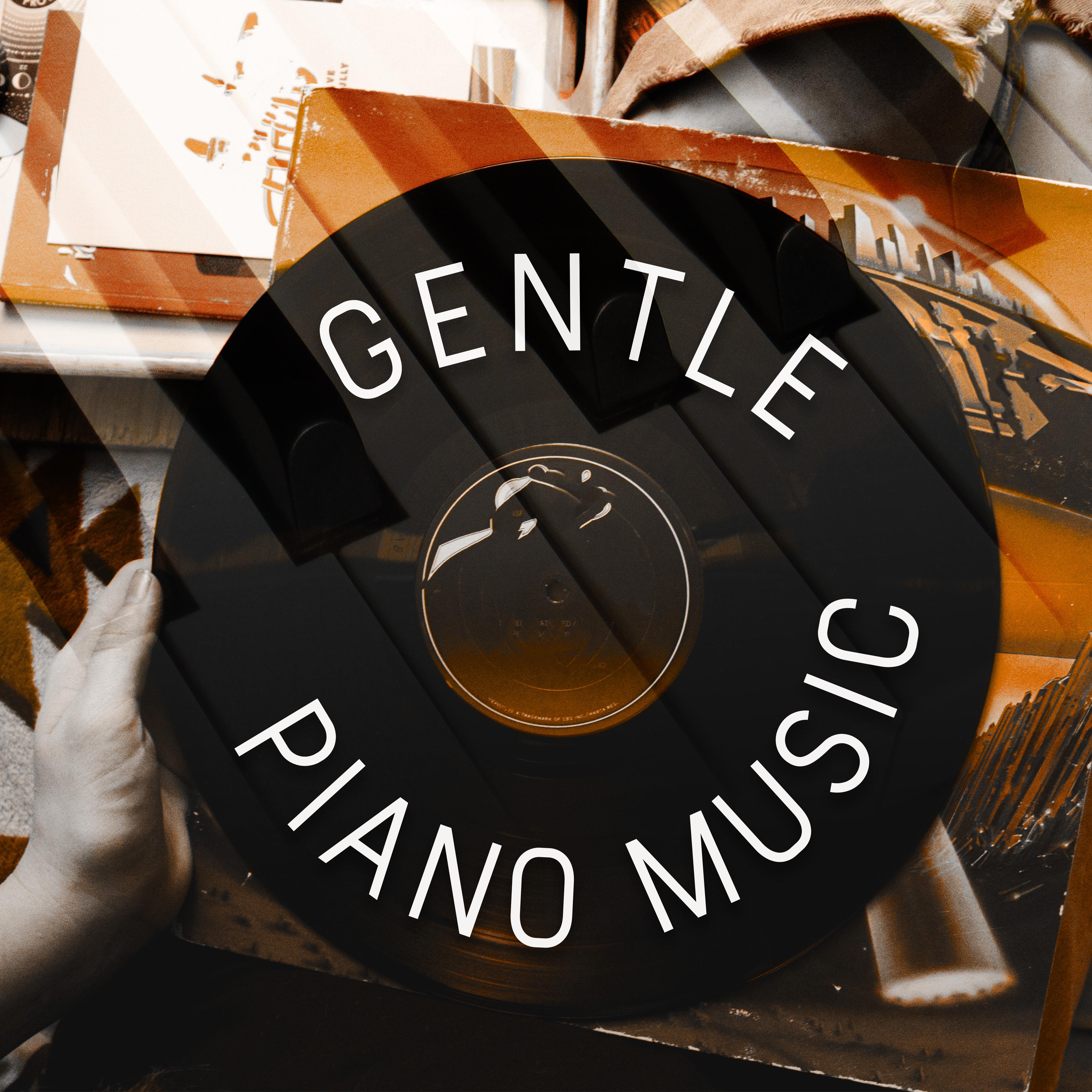 Gentle Piano Music