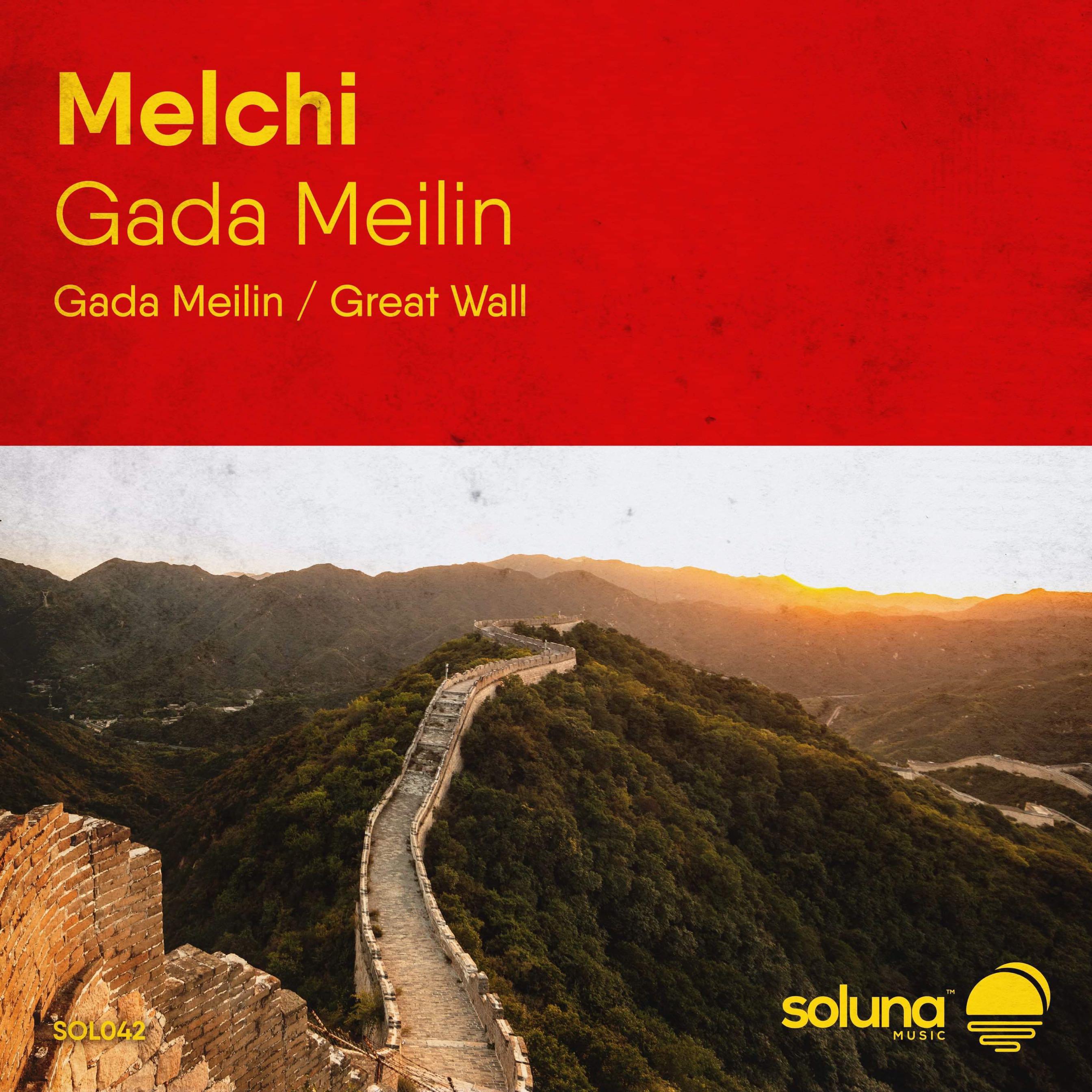 Gada Meilin / Great Wall