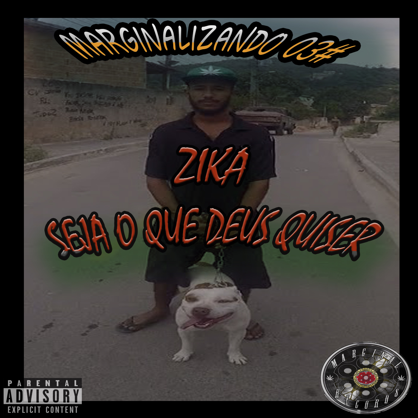 Marginalizando 03#: Seja o Que Deus Quiser