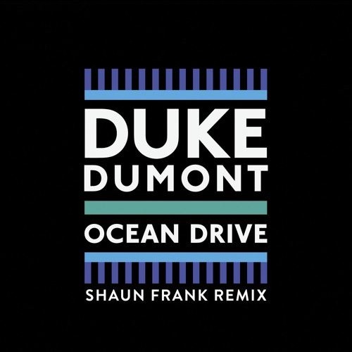Ocean Drive (Shaun Frank Remix)