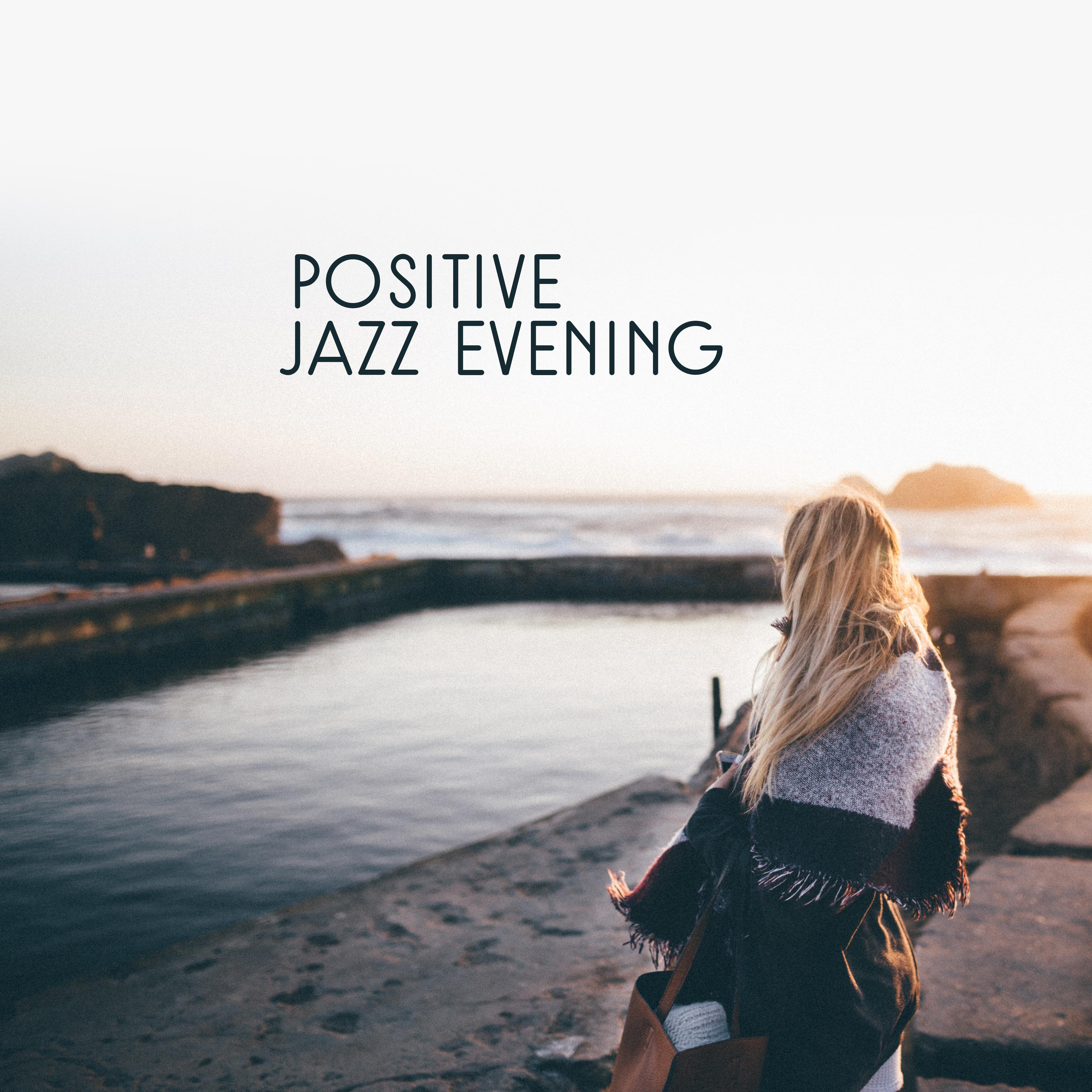 Positive Jazz Evening