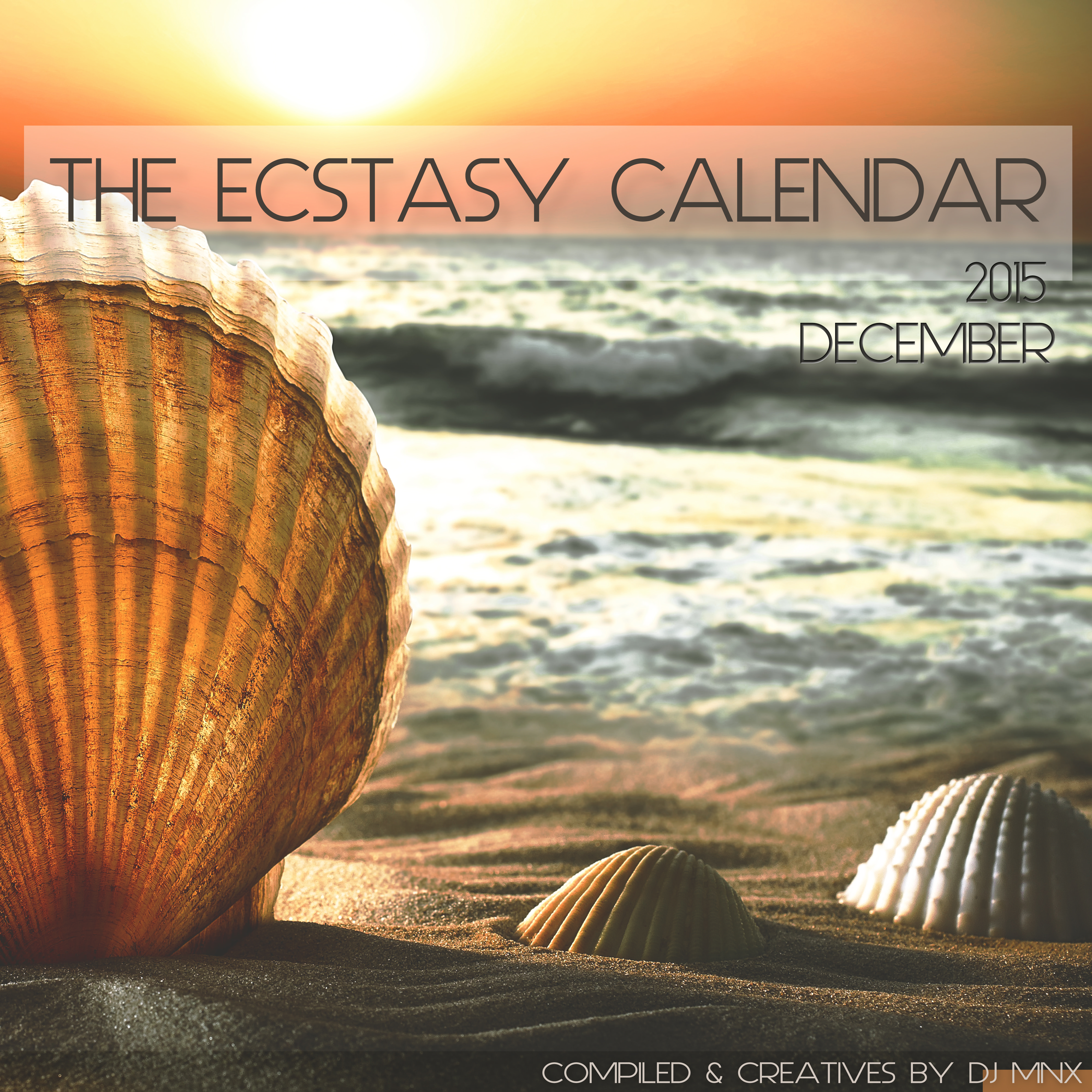 The Ecstasy Calendar 2015: December