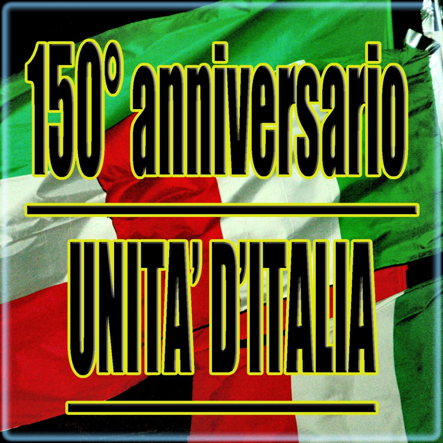 150 anniversario : Unita d' Italia