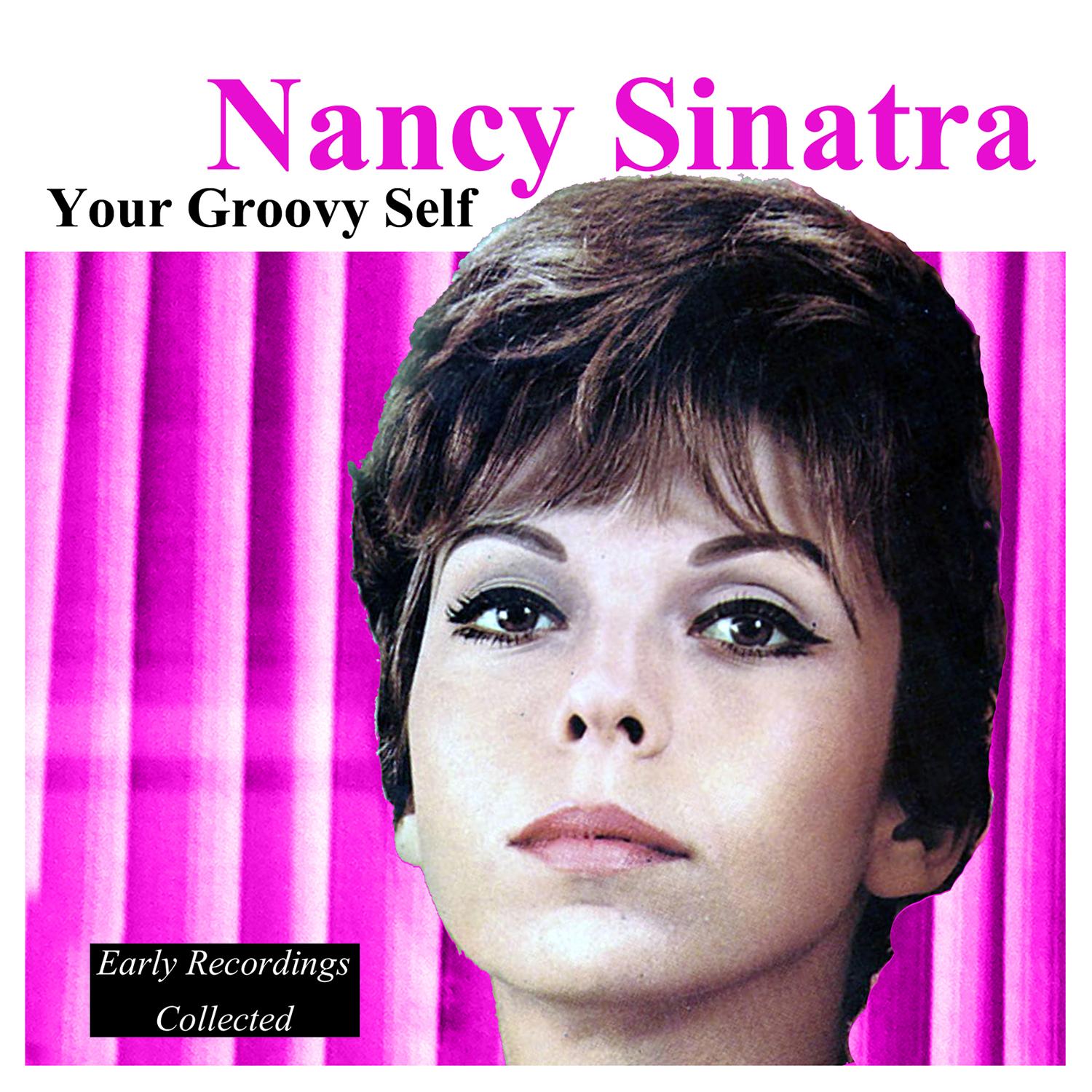Your Groovy Self, Early Recordings Collected (Remastered)
