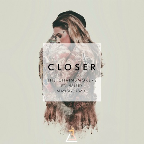 Closer (STAYLEAVE Remix)
