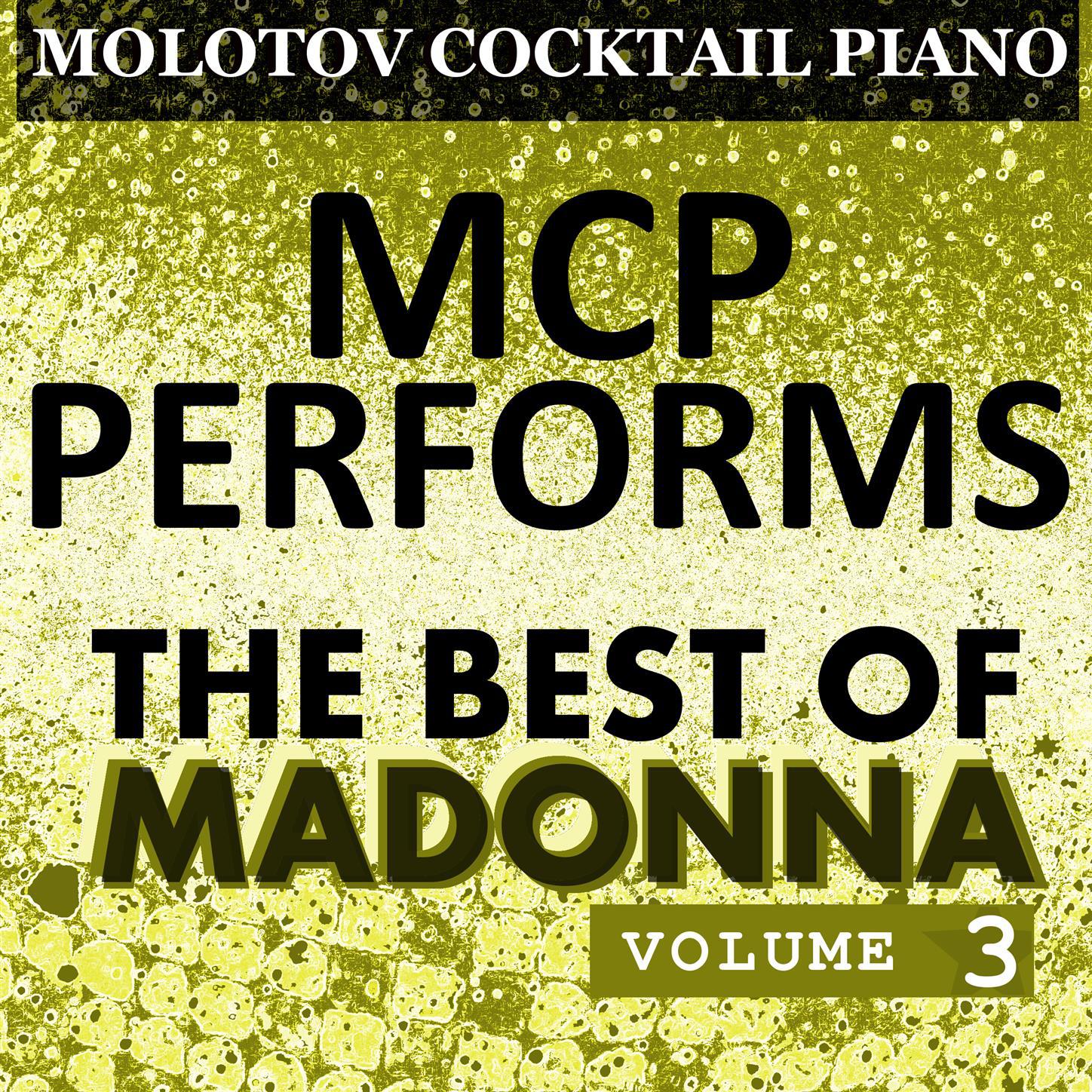 MCP Performs The Best of Madonna, Volume 3