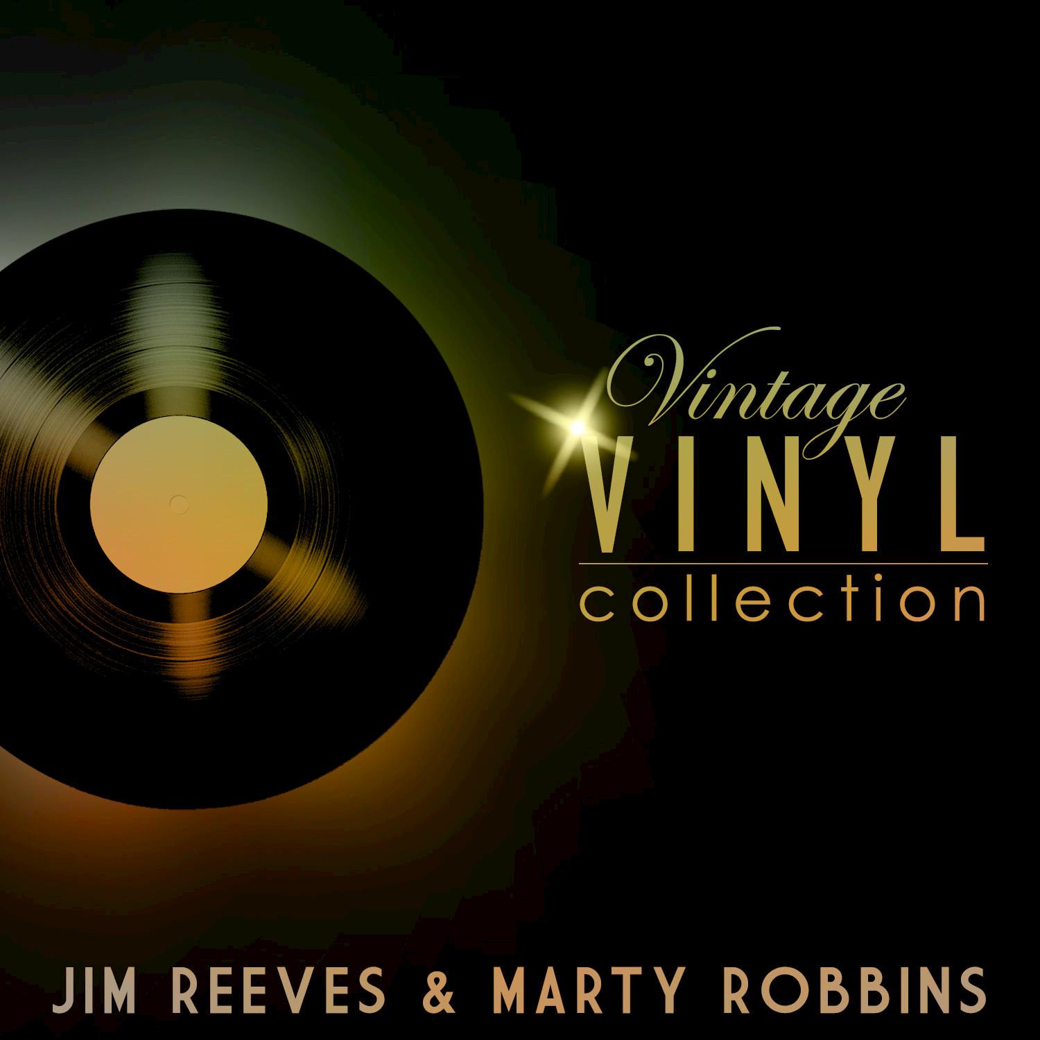 Vintage Vinyl Collection - Jim Reeves and Marty Robbins