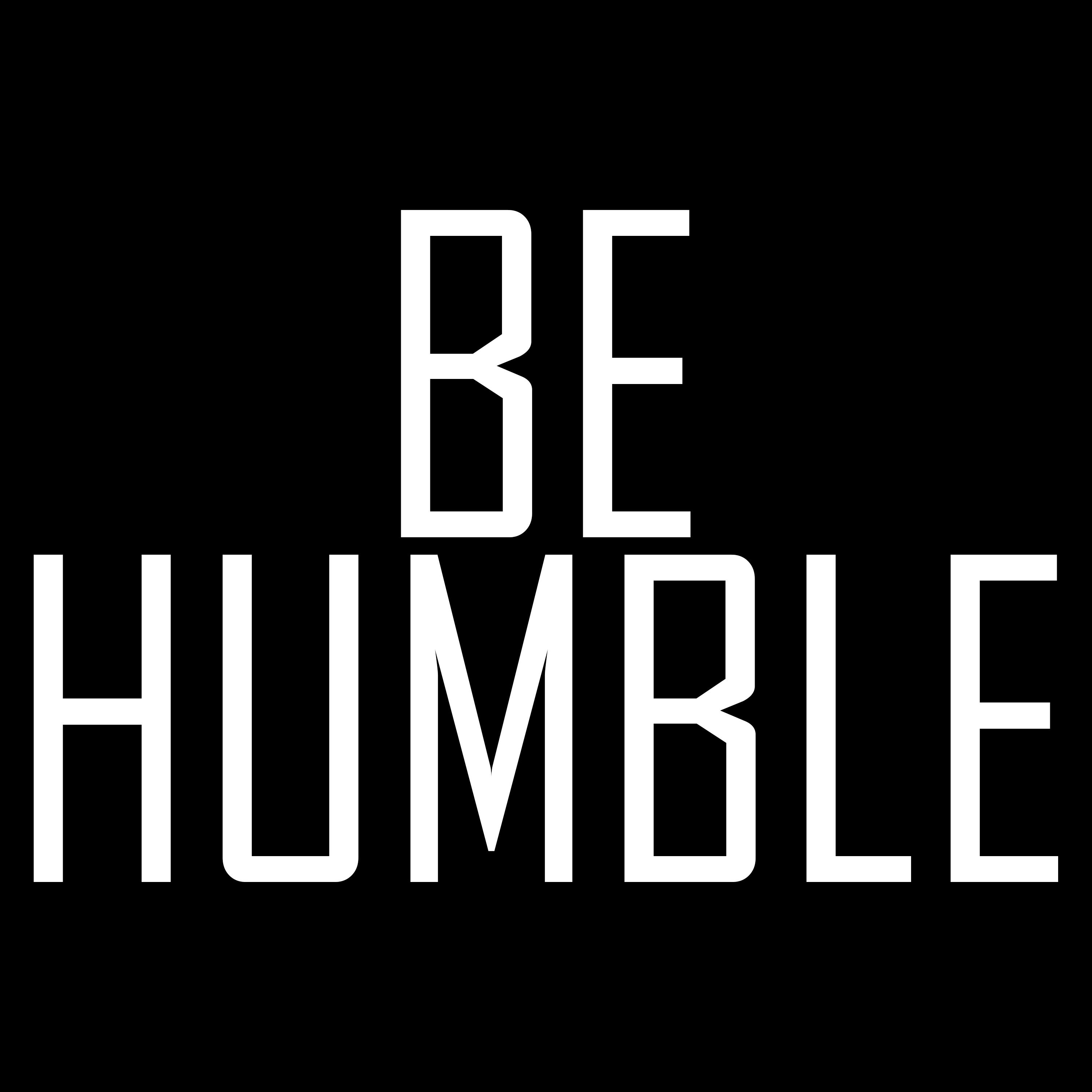 Be Humble