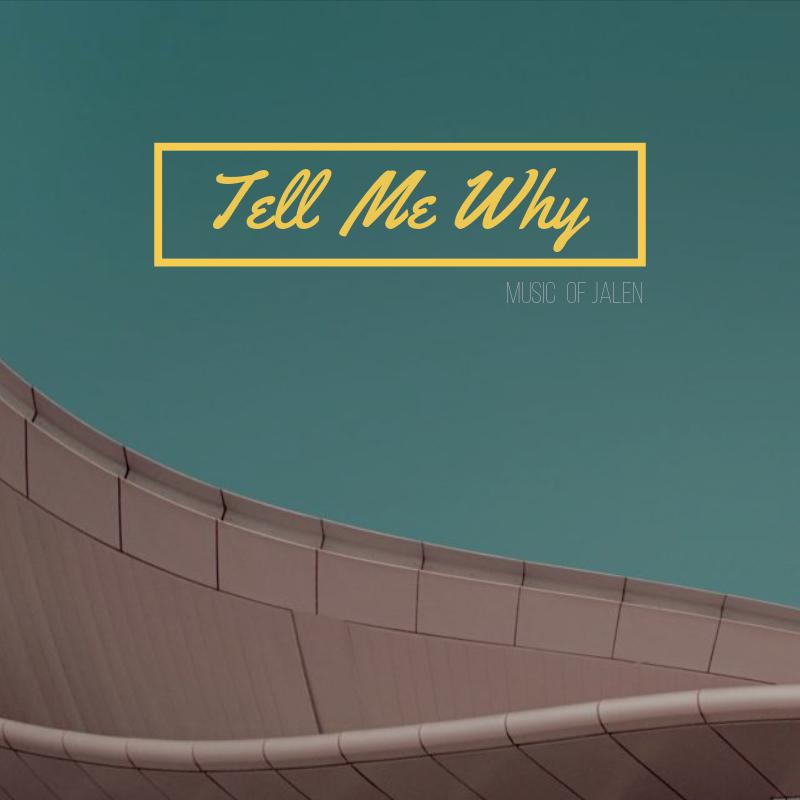 Tell Me Why(Demo)