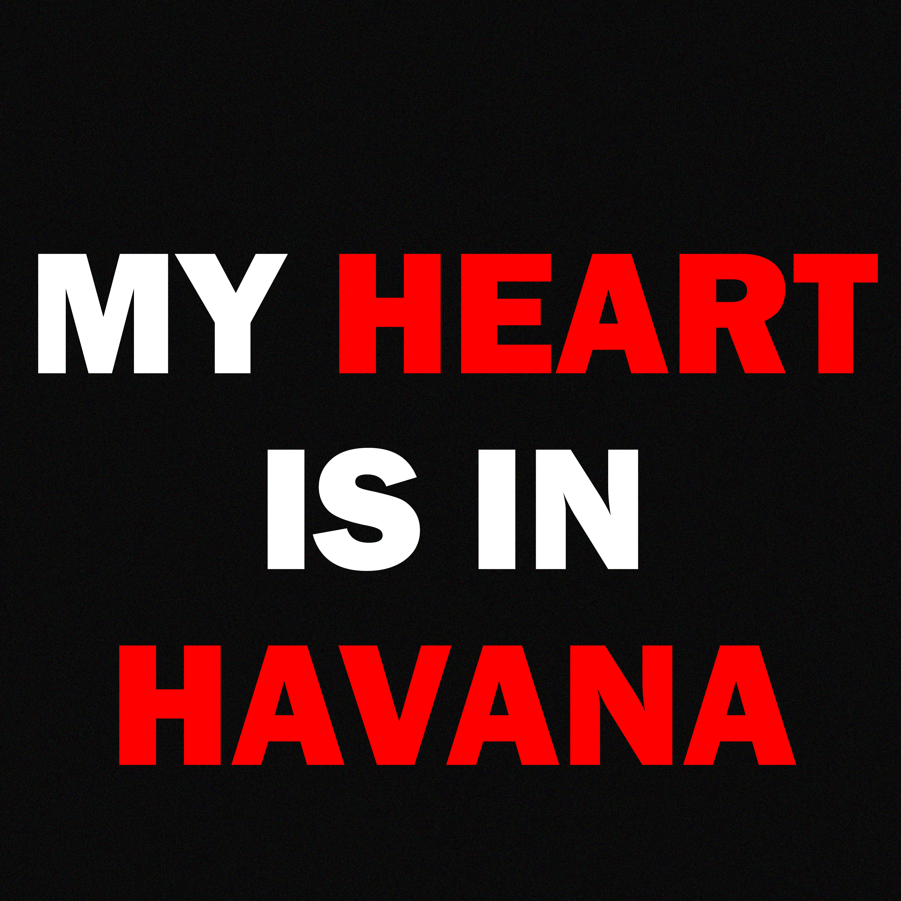 My Heart Is in Havana