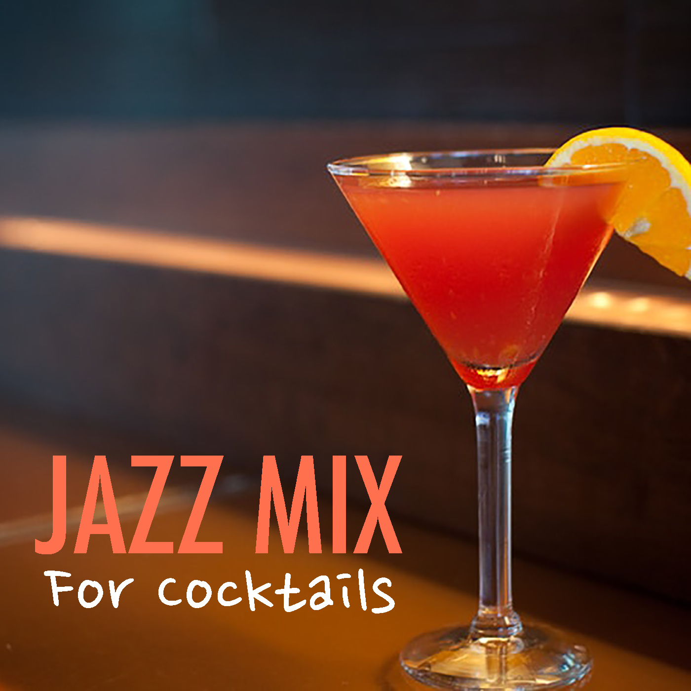 Jazz Mix For Cocktails