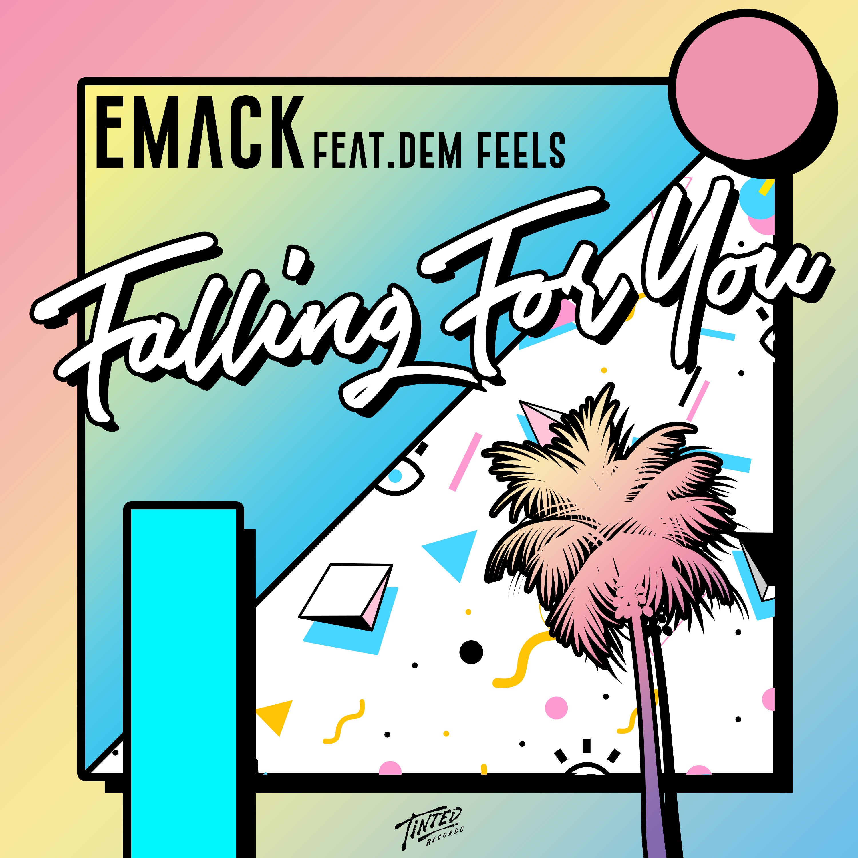 Falling for You (feat. Dem Feels)