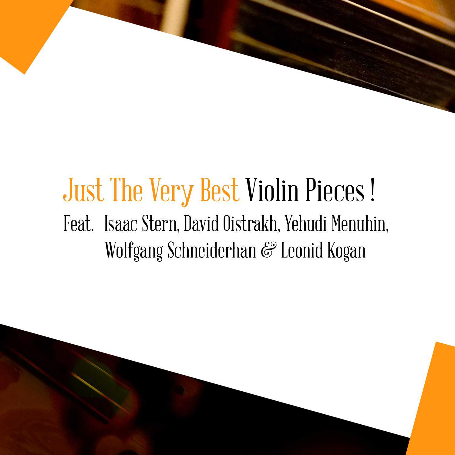 Just the Very Best Violin Pieces !