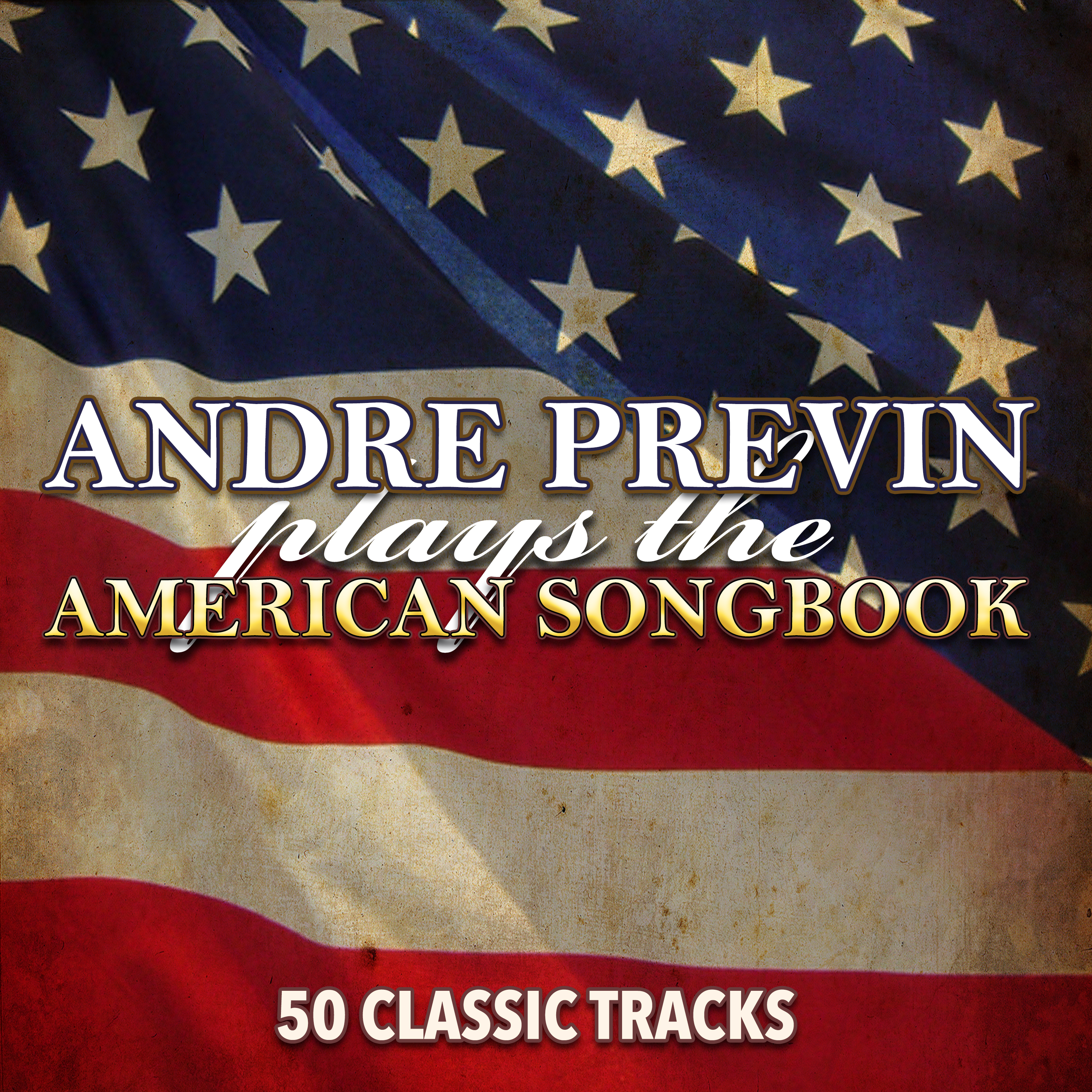 Plays the American Songbook - 50 Classic Tracks