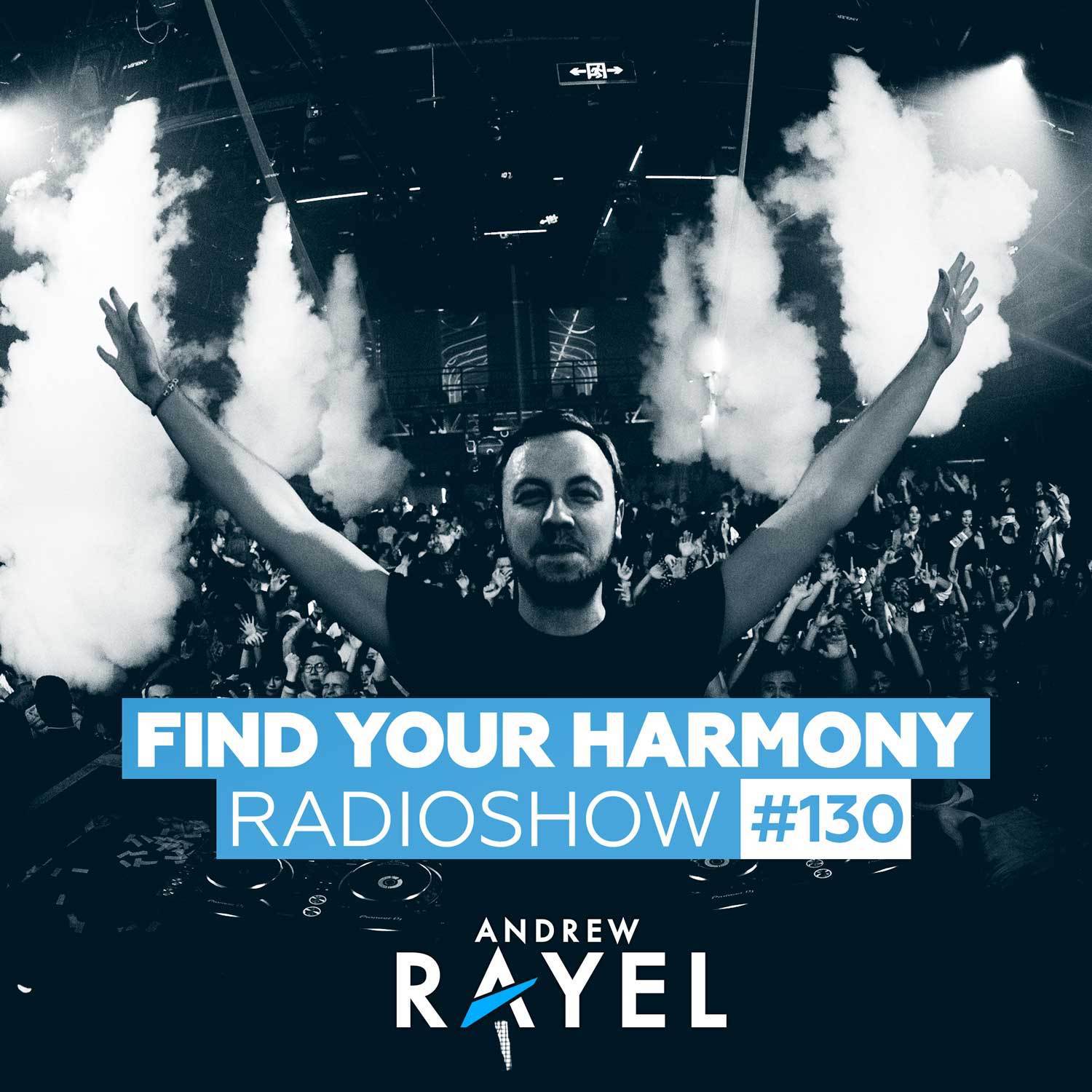 Find Your Harmony Radioshow #130 (Including Guest Mix: Alexander Popov)