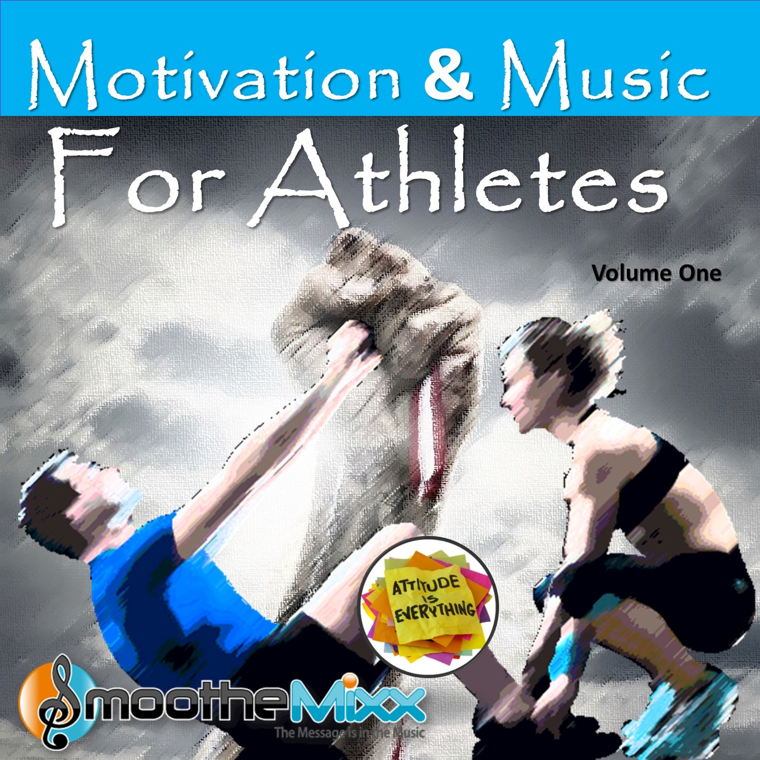 Motivation & Music for Athletes, Vol. 1