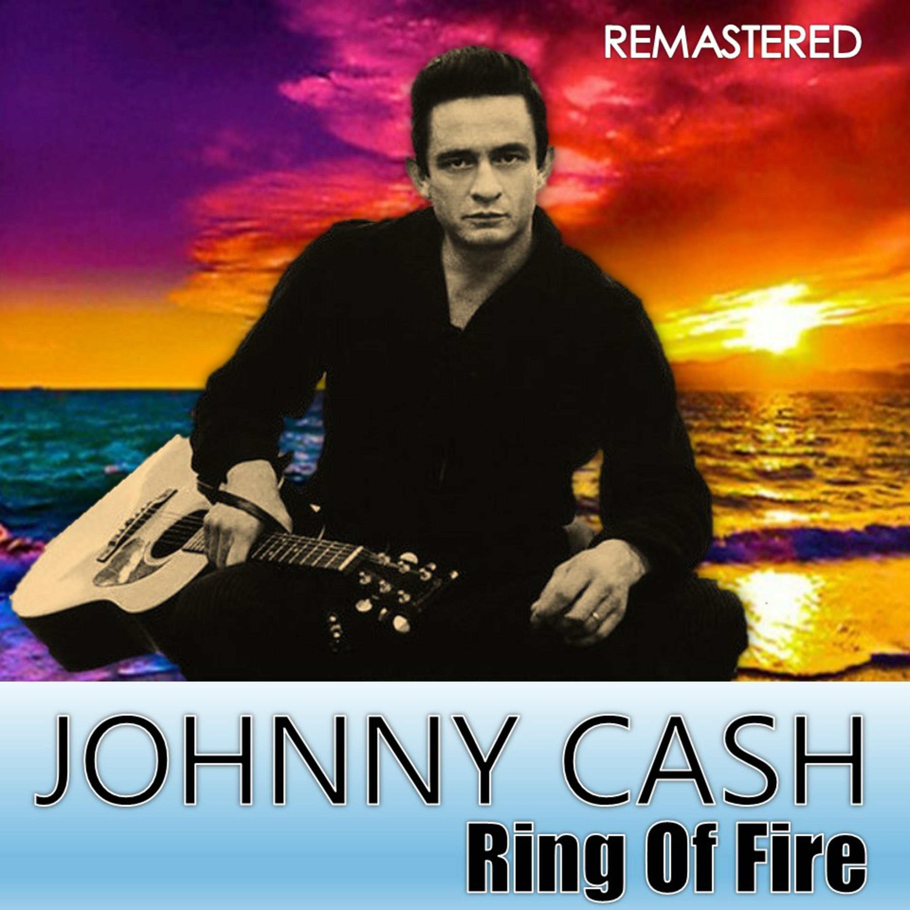 Ring of Fire (Remastered)