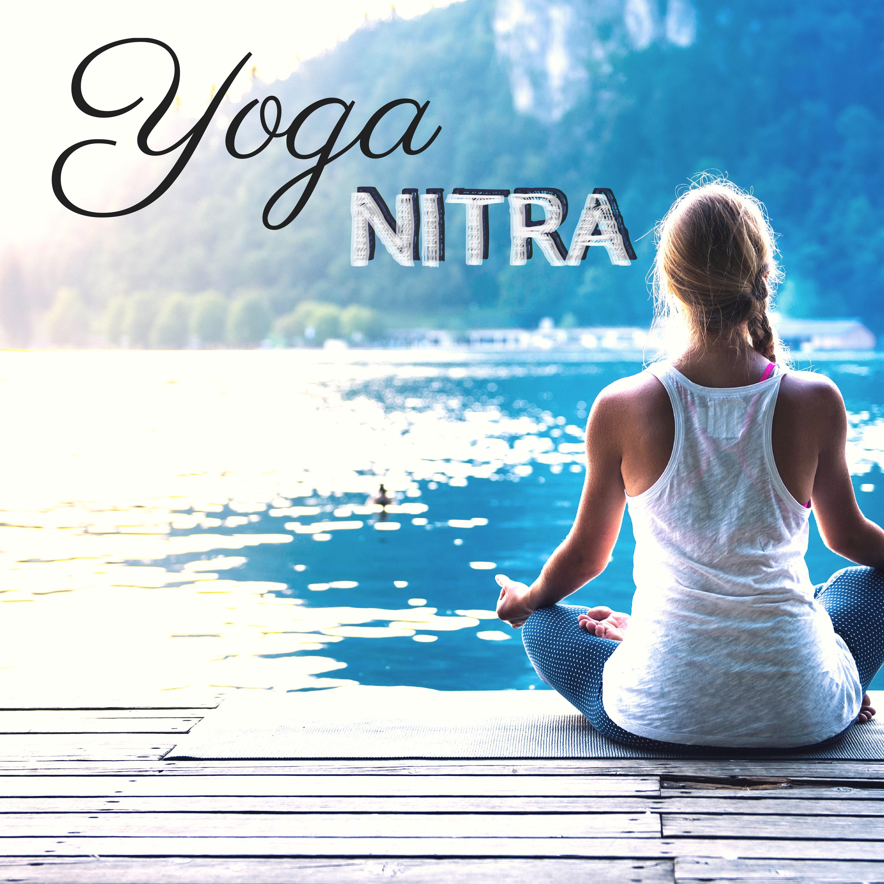 Yoga Nitra - Lounge Peaceful Background for Extreme Relaxation and Meditation