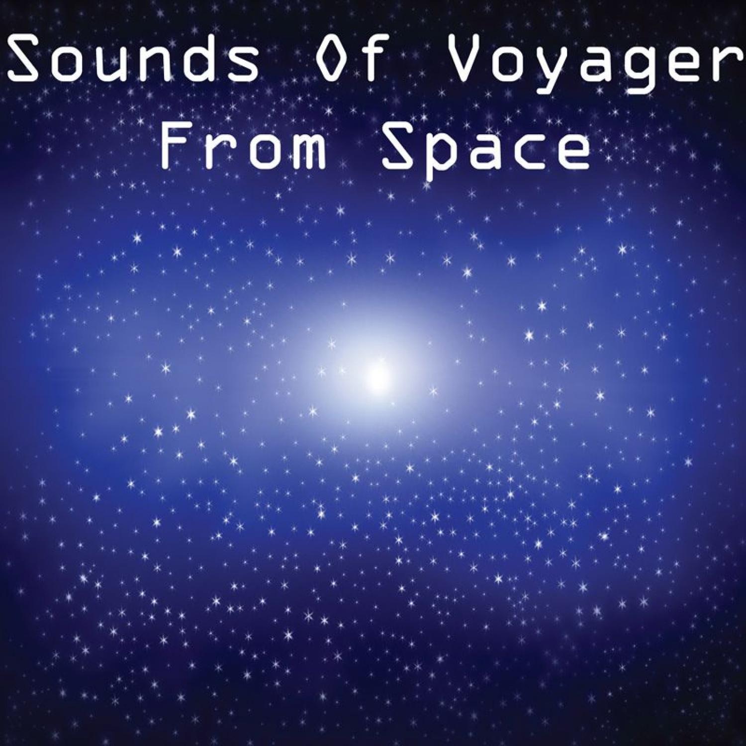 Sounds of Voyager from Space