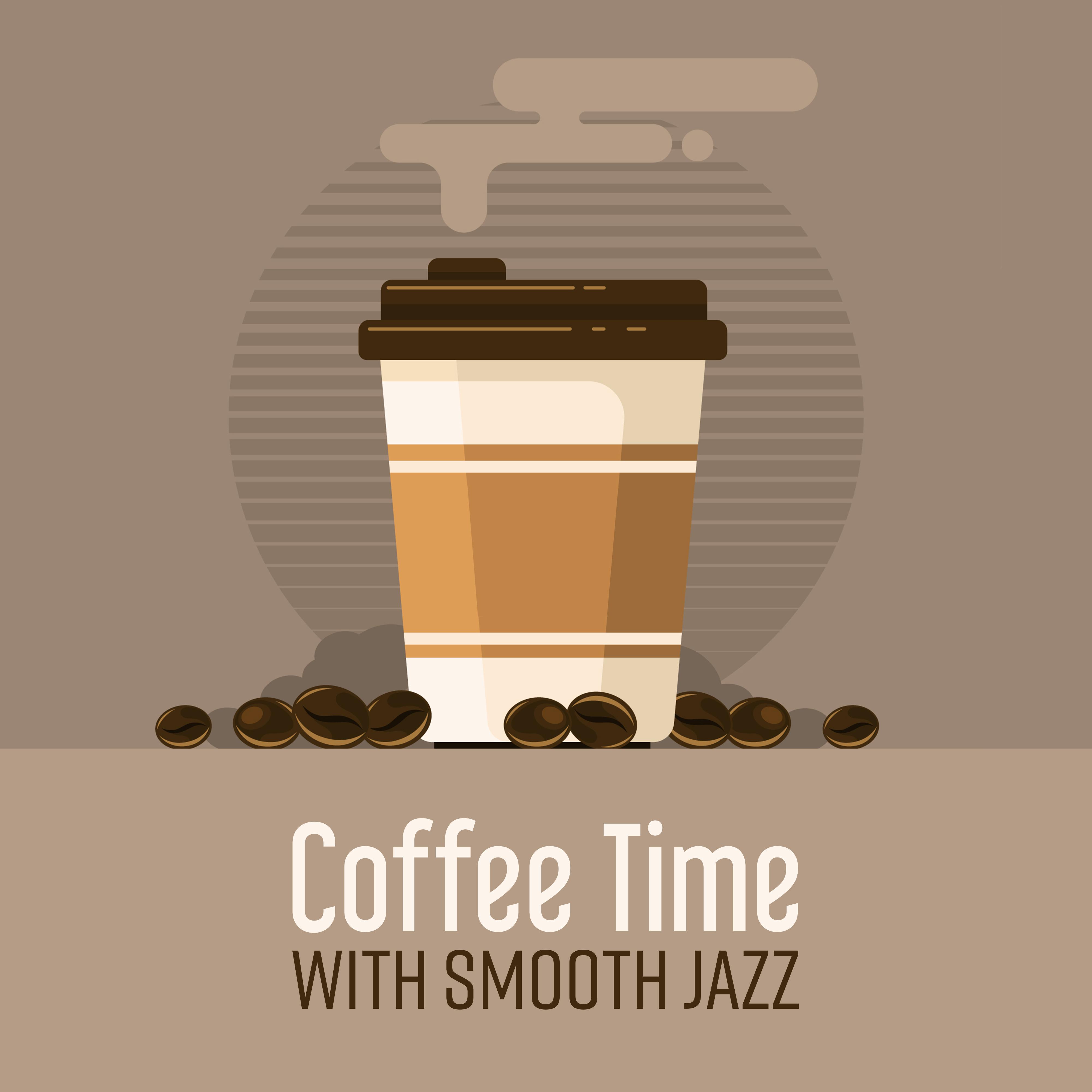 Coffee Time with Smooth Jazz