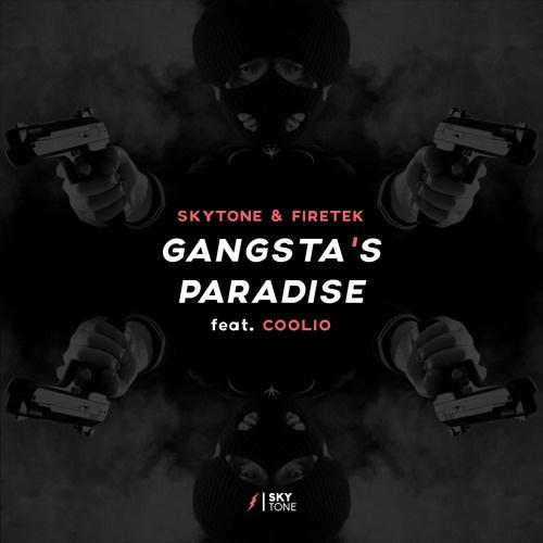 Gangsta's Paradise (Skytone & Firetek Festival Mix)