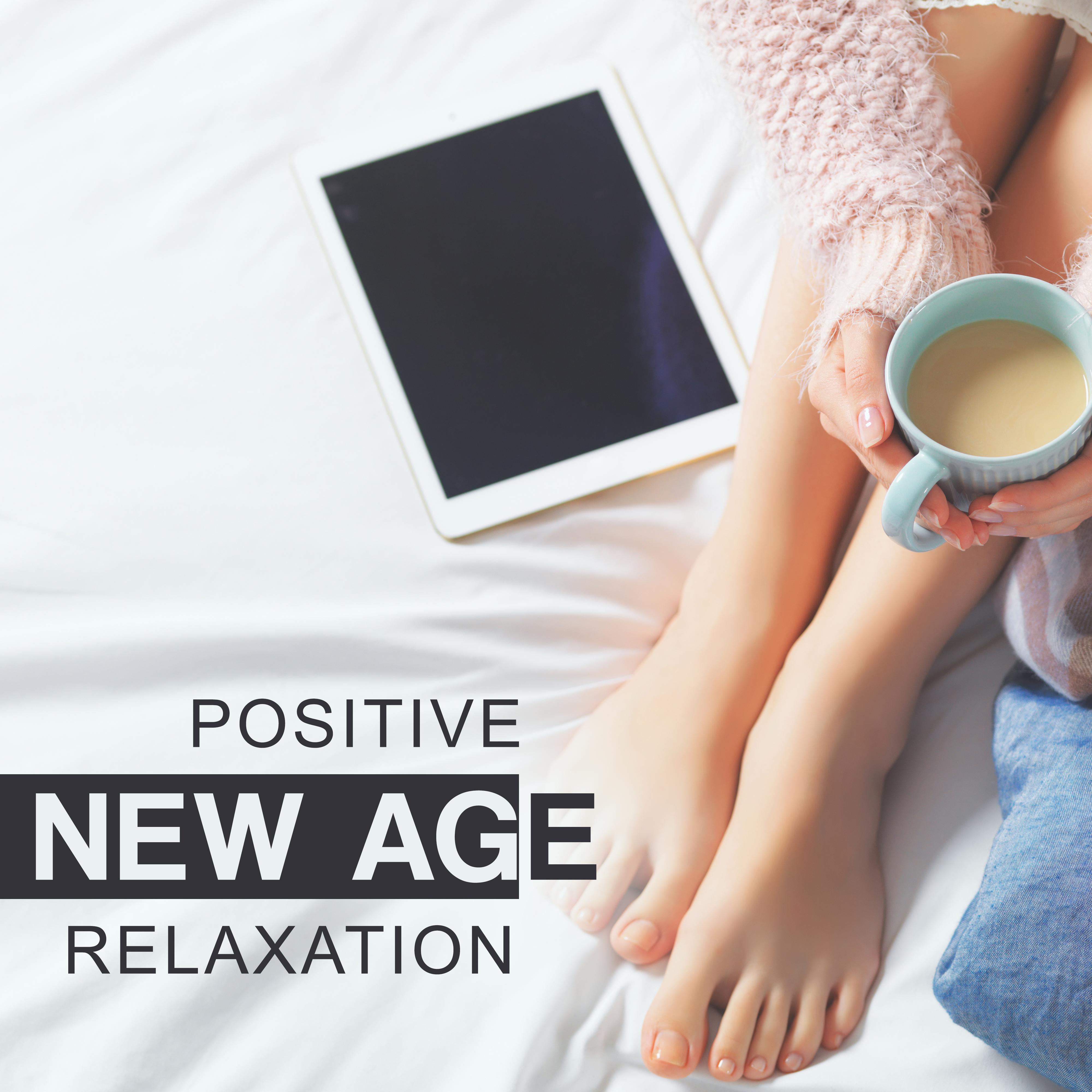Positive New Age Relaxation