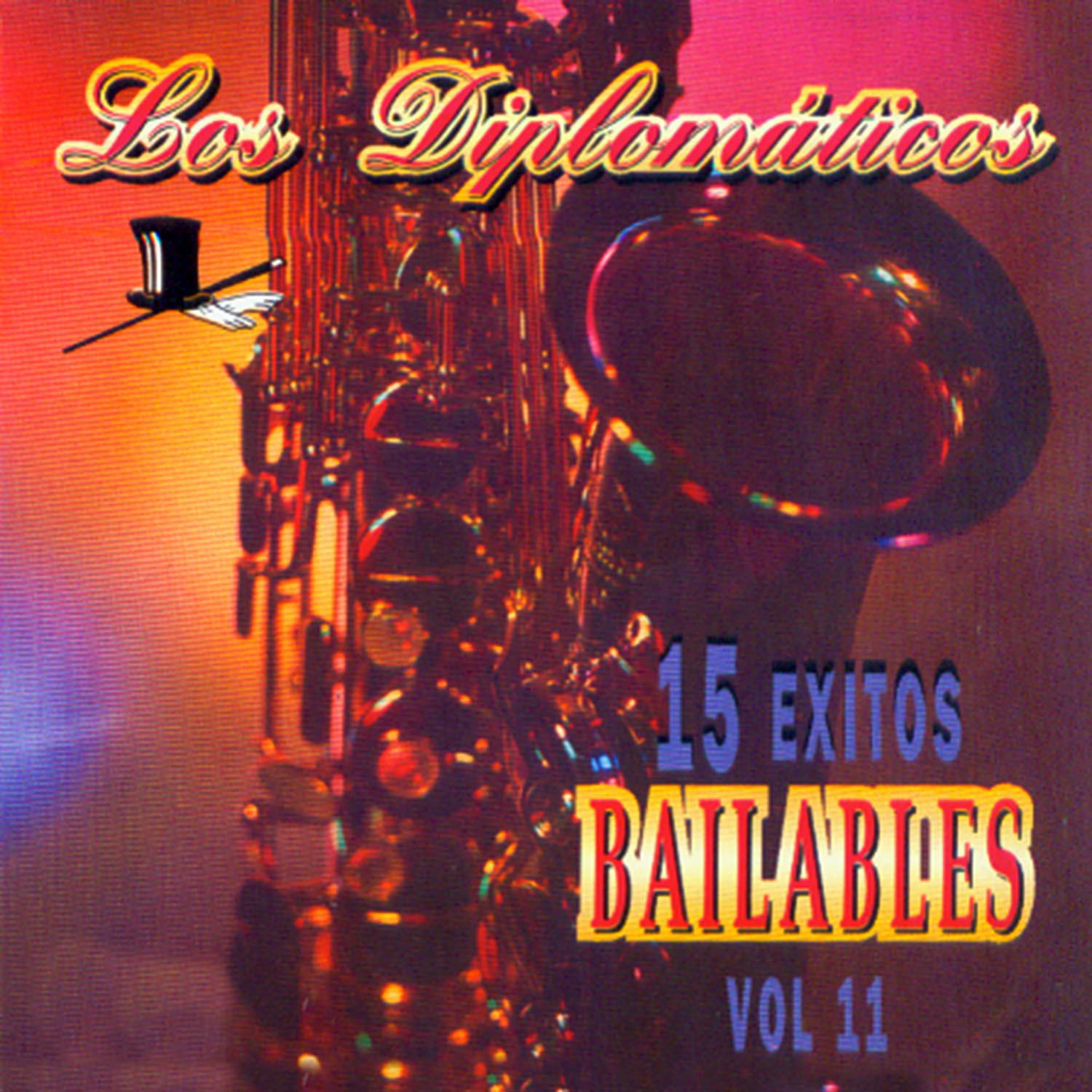 15 É xitos Bailables Vol. 11