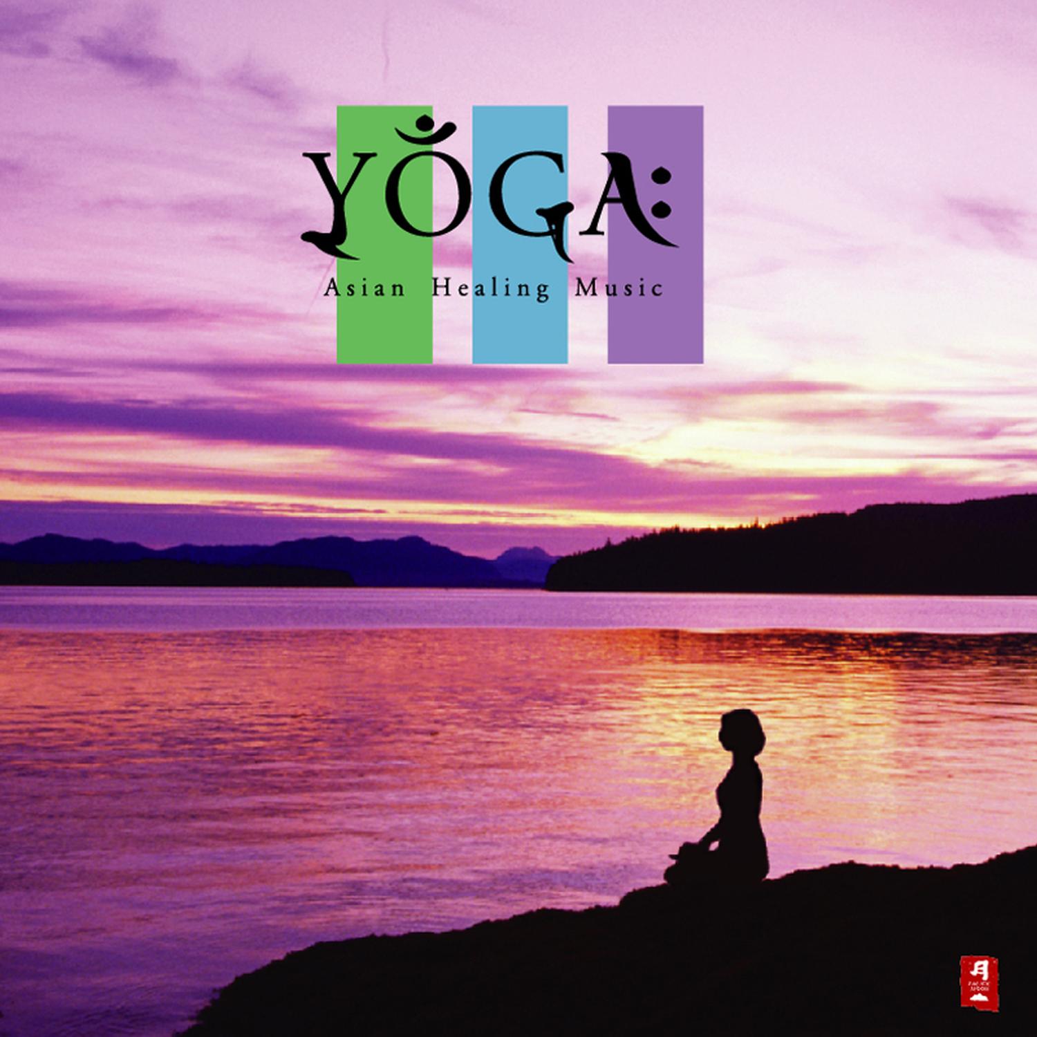 Yoga: Asian Healing Music