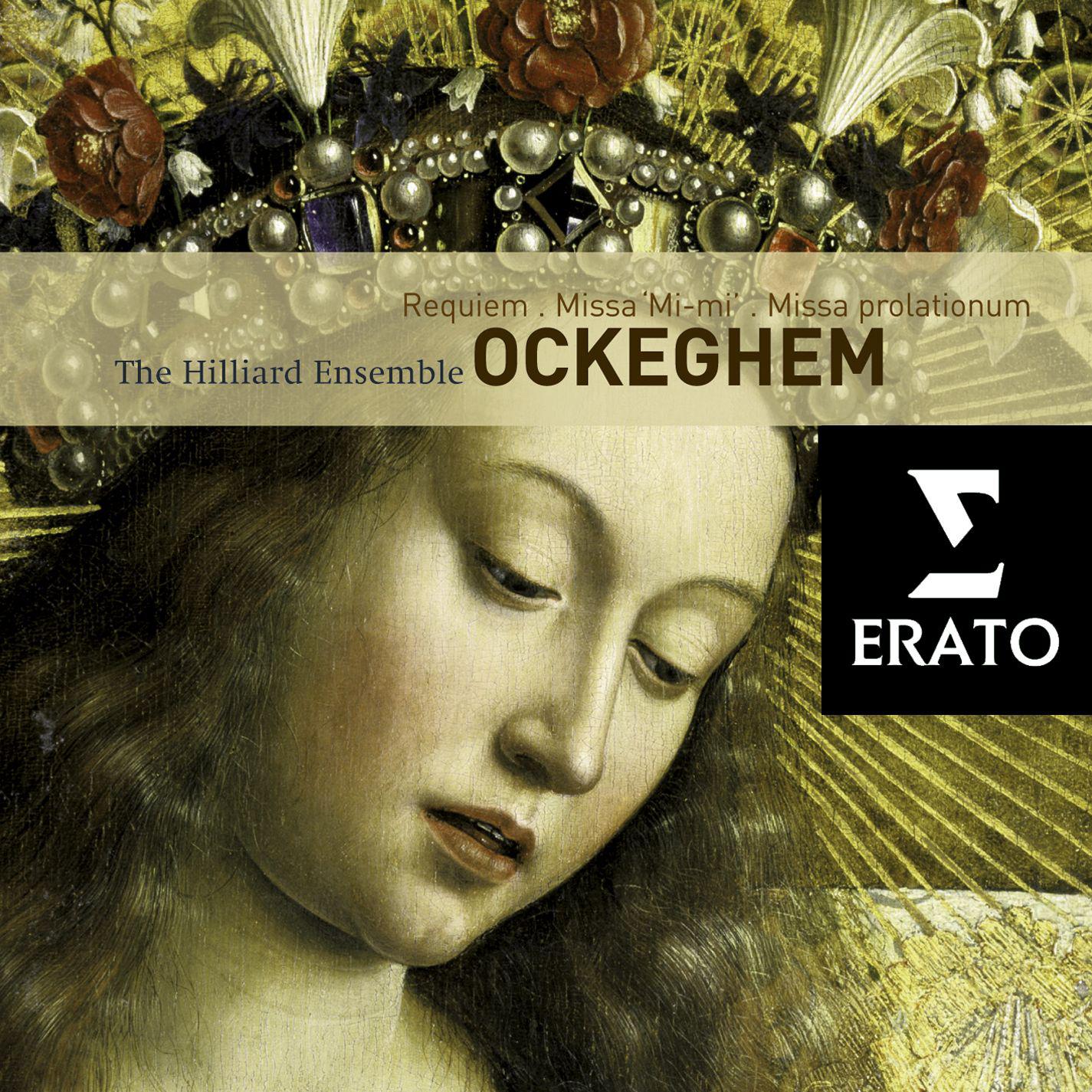 Ockeghem : Requiem, Missa "Mi-Mi", Missa Prolationum