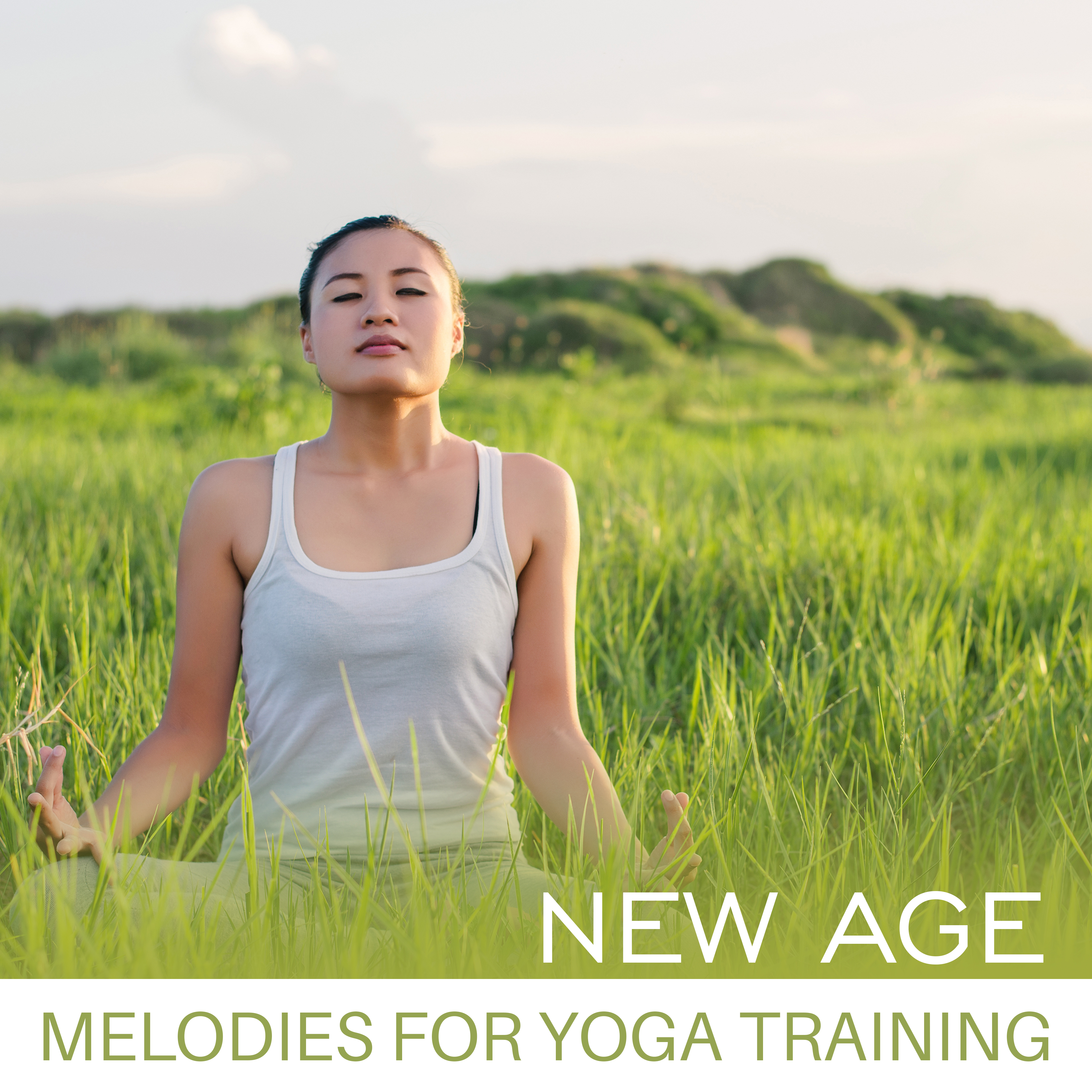 New Age Melodies for Yoga Training