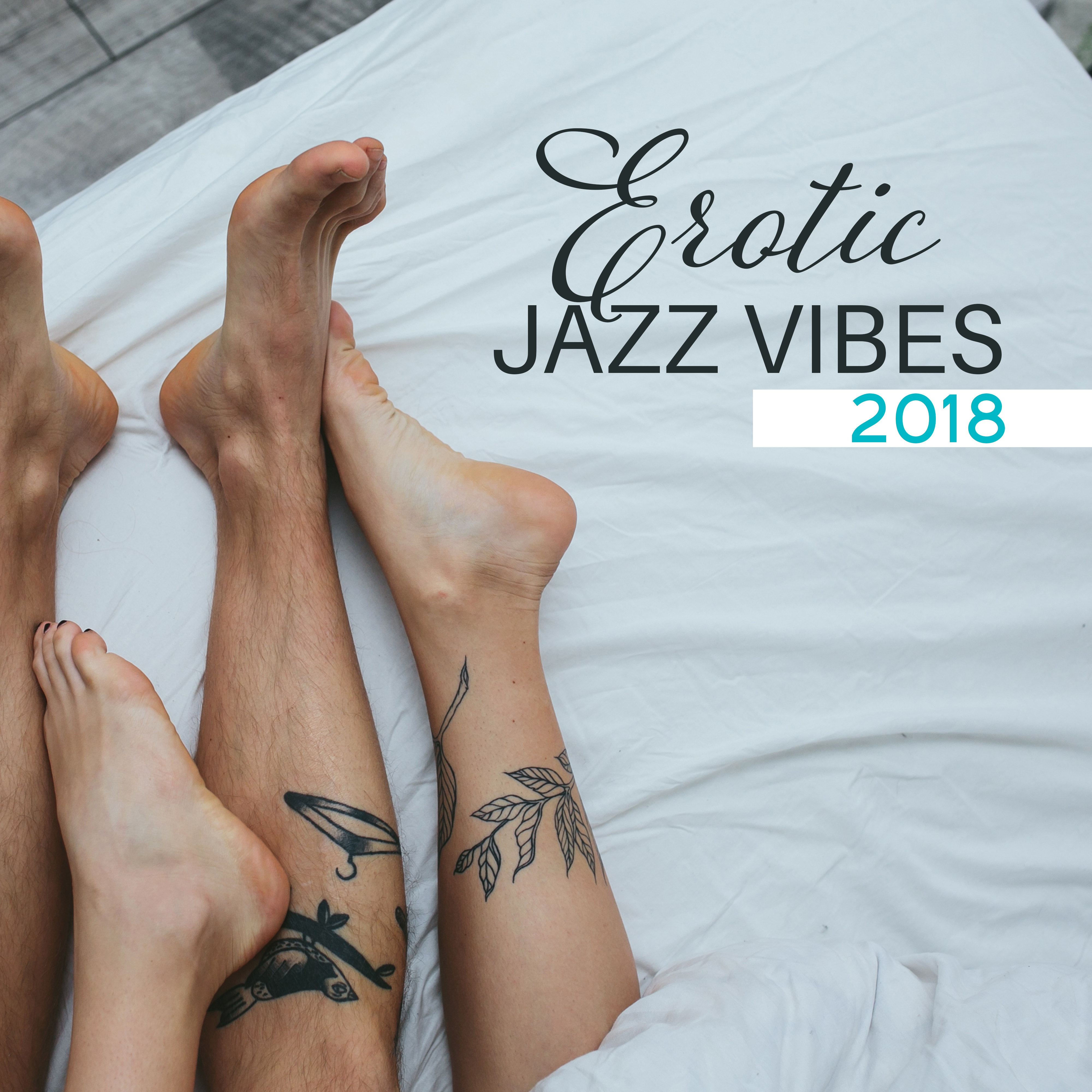 Erotic Jazz Vibes 2018