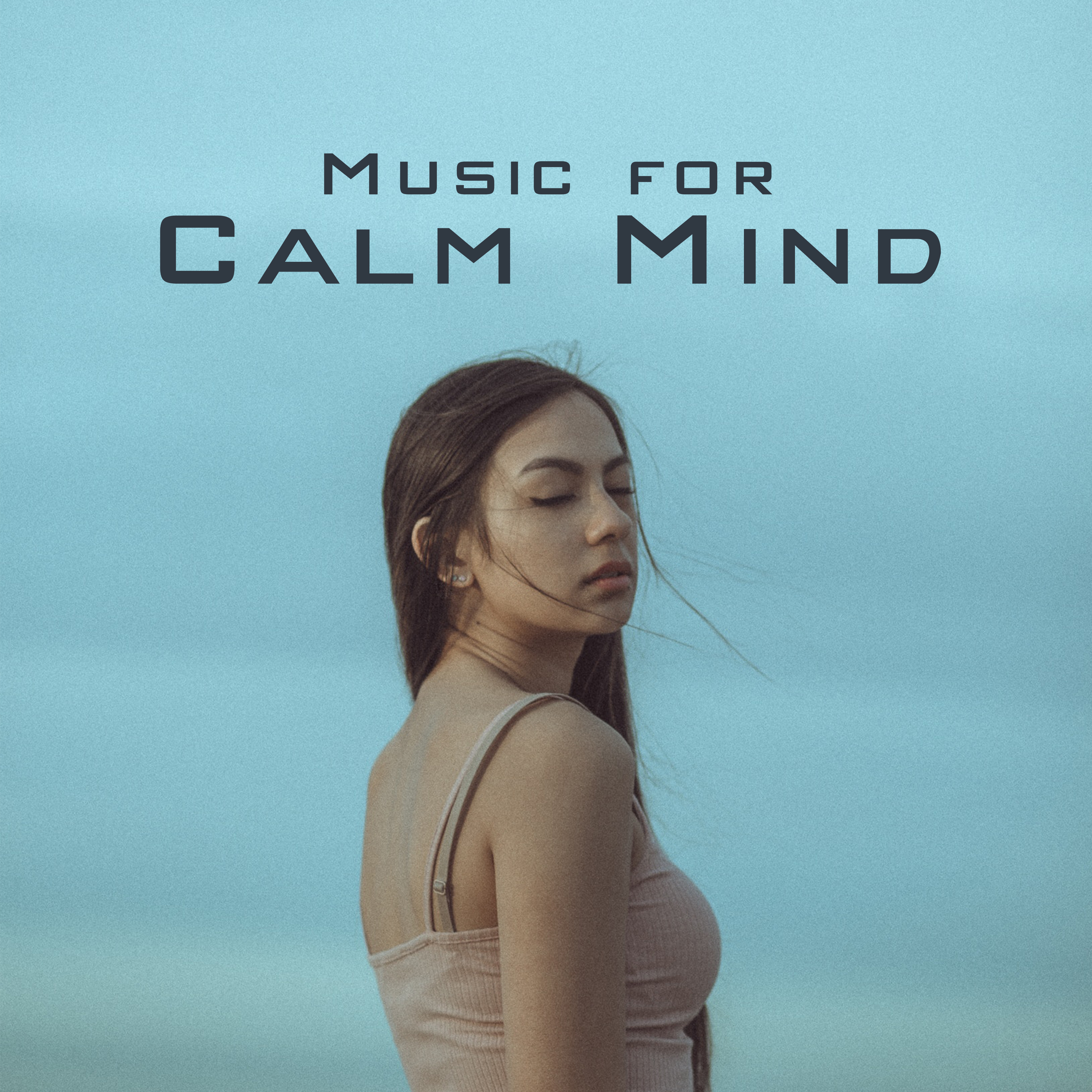 Music for Calm Mind