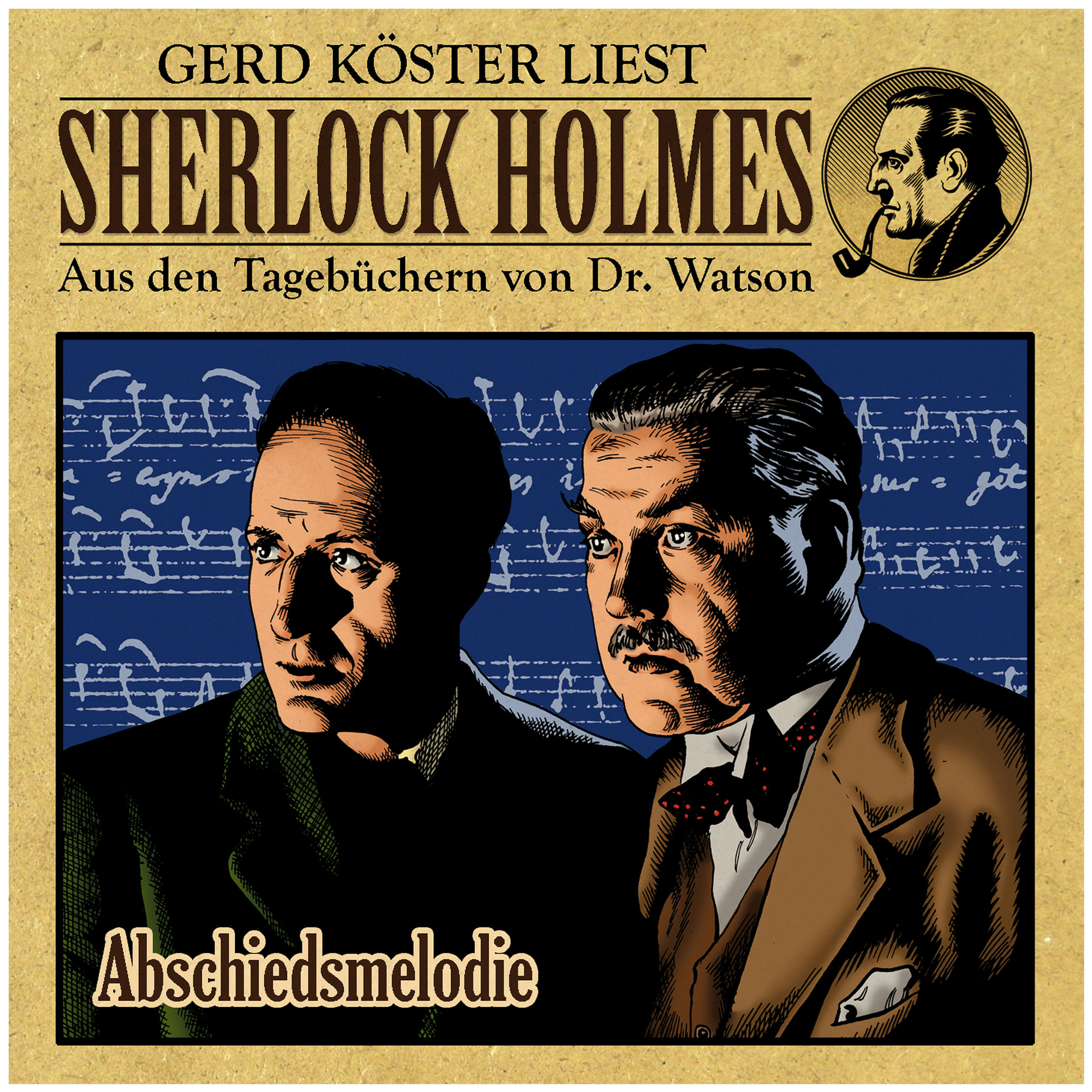 Abschiedsmelodie Sherlock Holmes : Aus den Tagebü chern von Dr. Watson