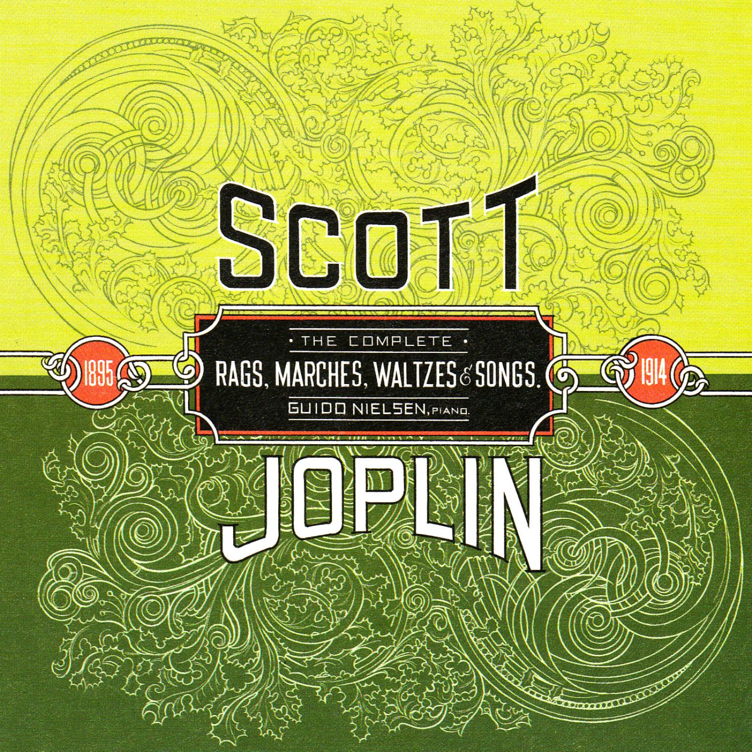 Scott Joplin: The Complete Rags, Marches, Waltzes & Songs (1895-1914)