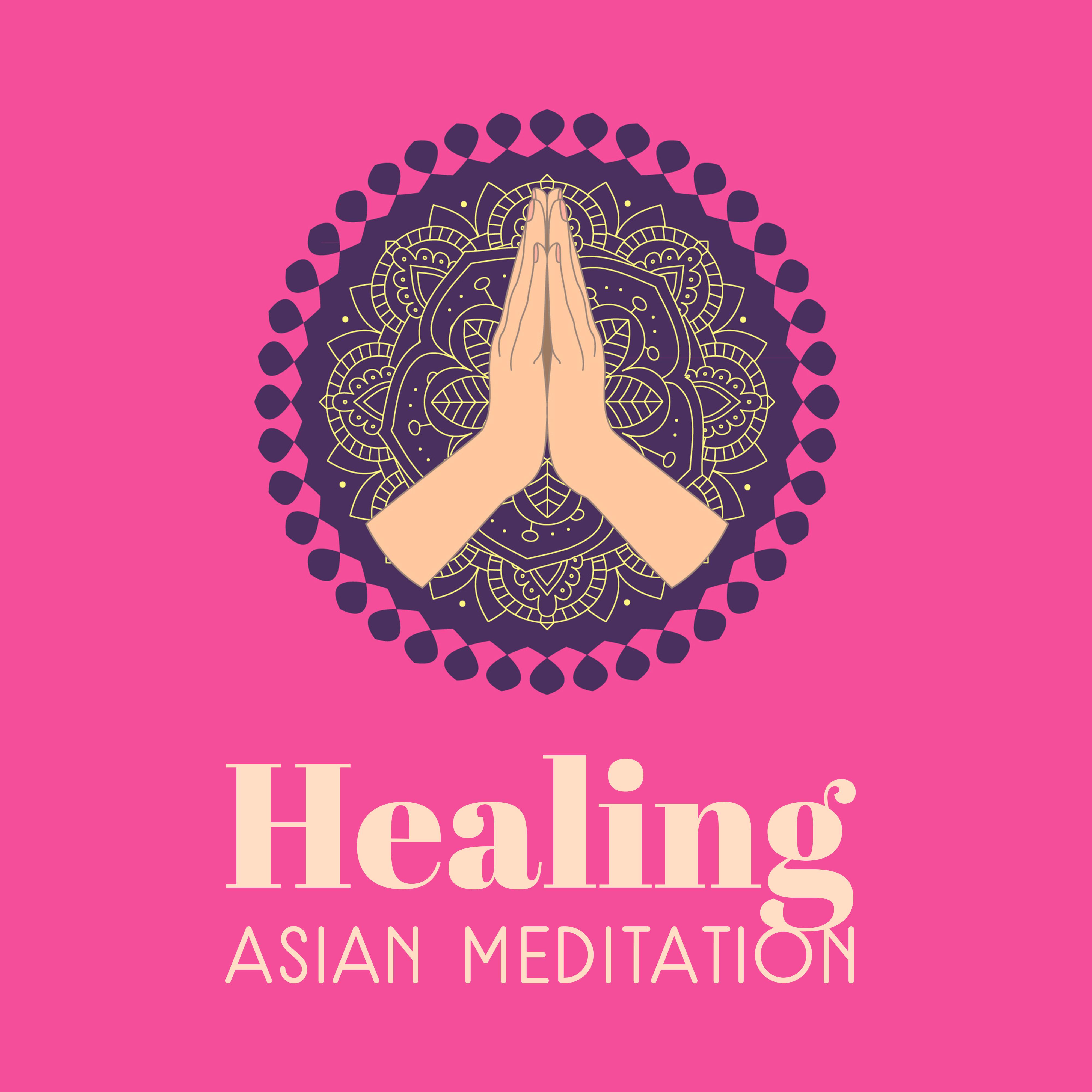 Healing Asian Meditation