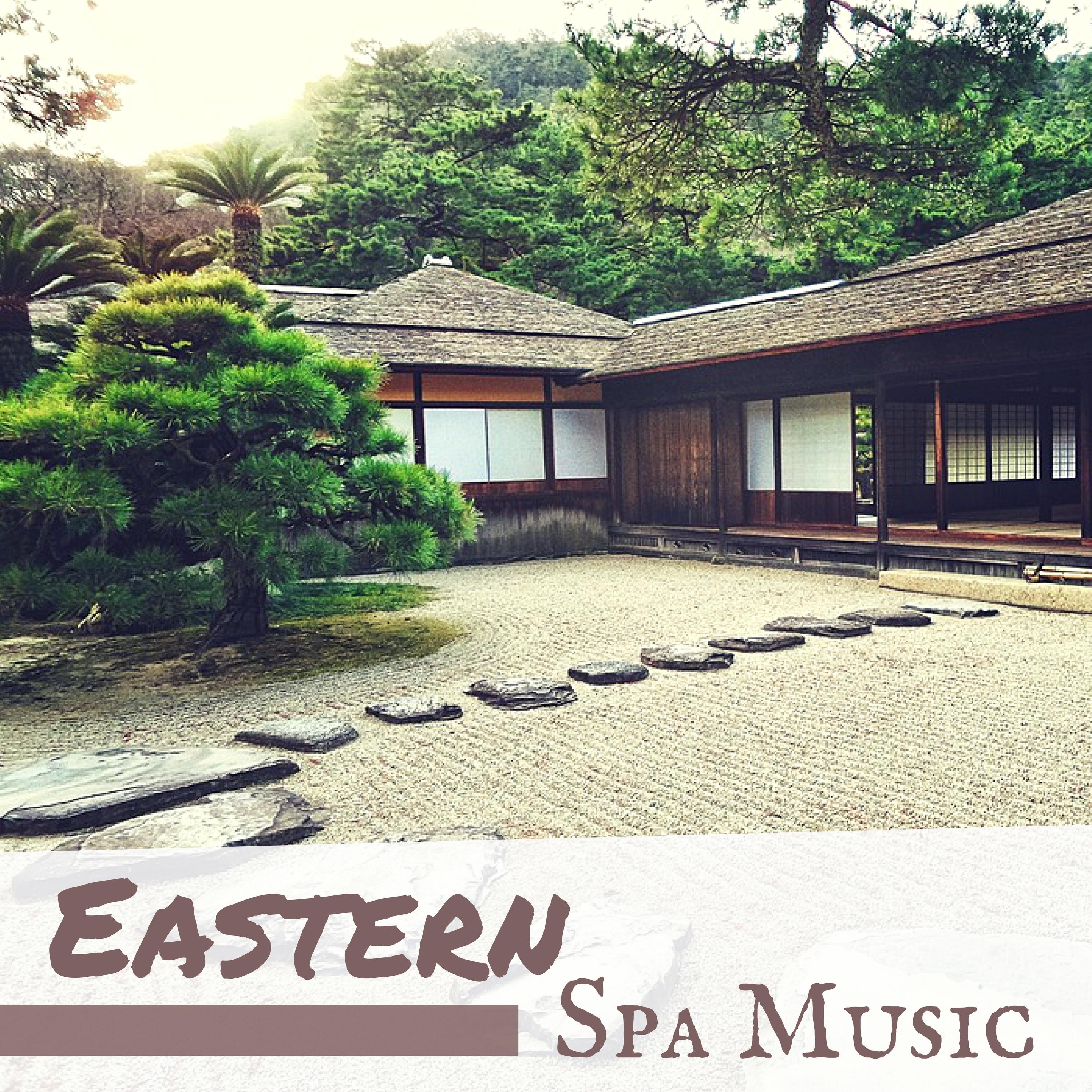 Eastern Spa Music: Heal & Rejuvenate, 20 Asian, Japanese & Chinese Tracks for Massage
