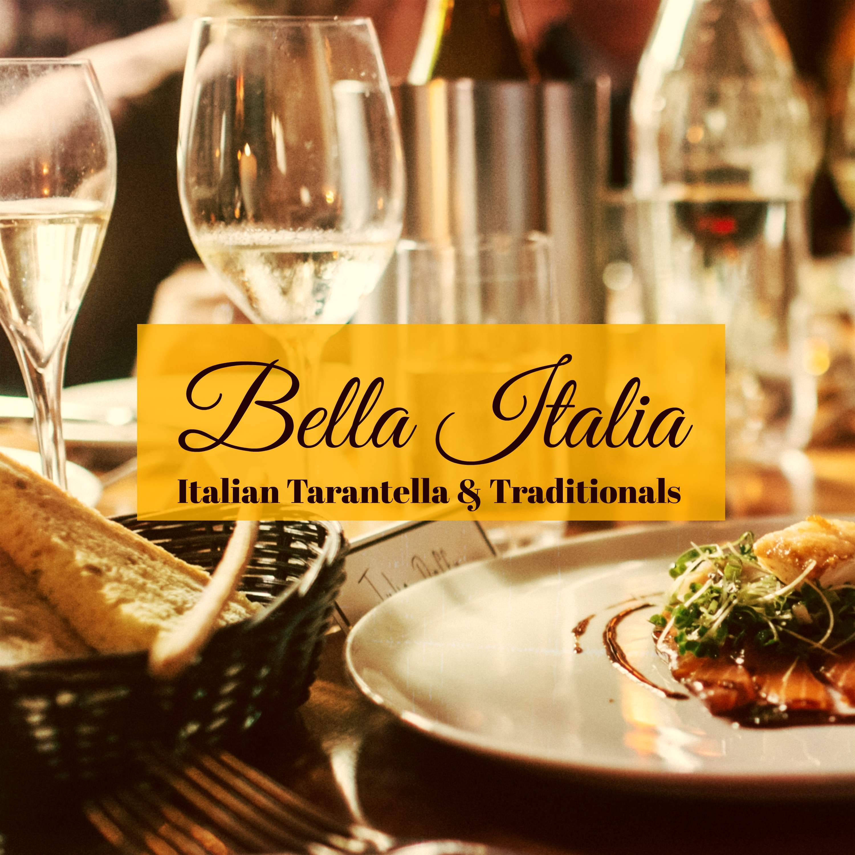 Bella Italia, Italian Tarantella  Traditionals  Instrumental Italian Music for Italian Restaurant in Little Italy, New York City Manhattan