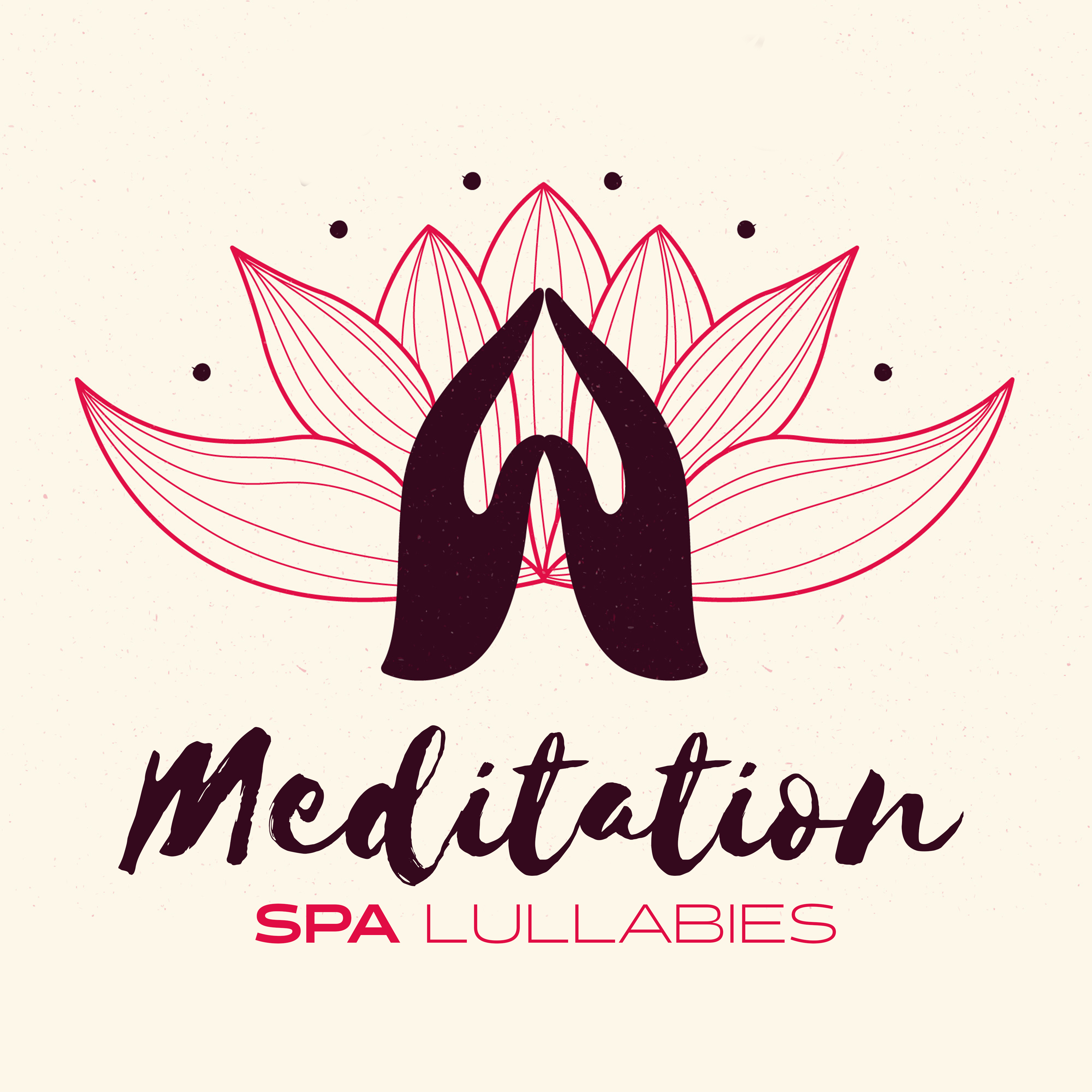 Meditation Spa Lullabies