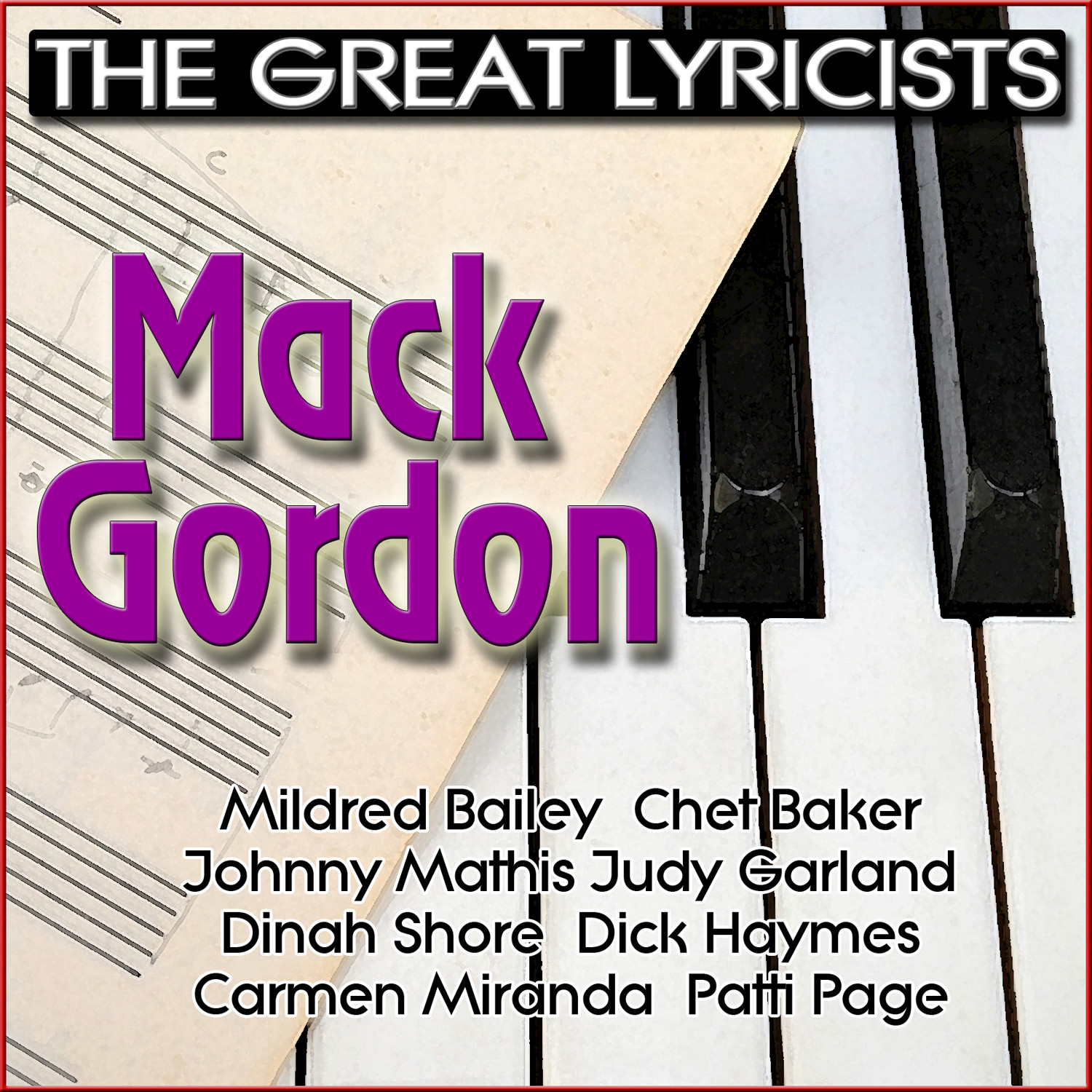 The Great Lyricists - Mack Gordon