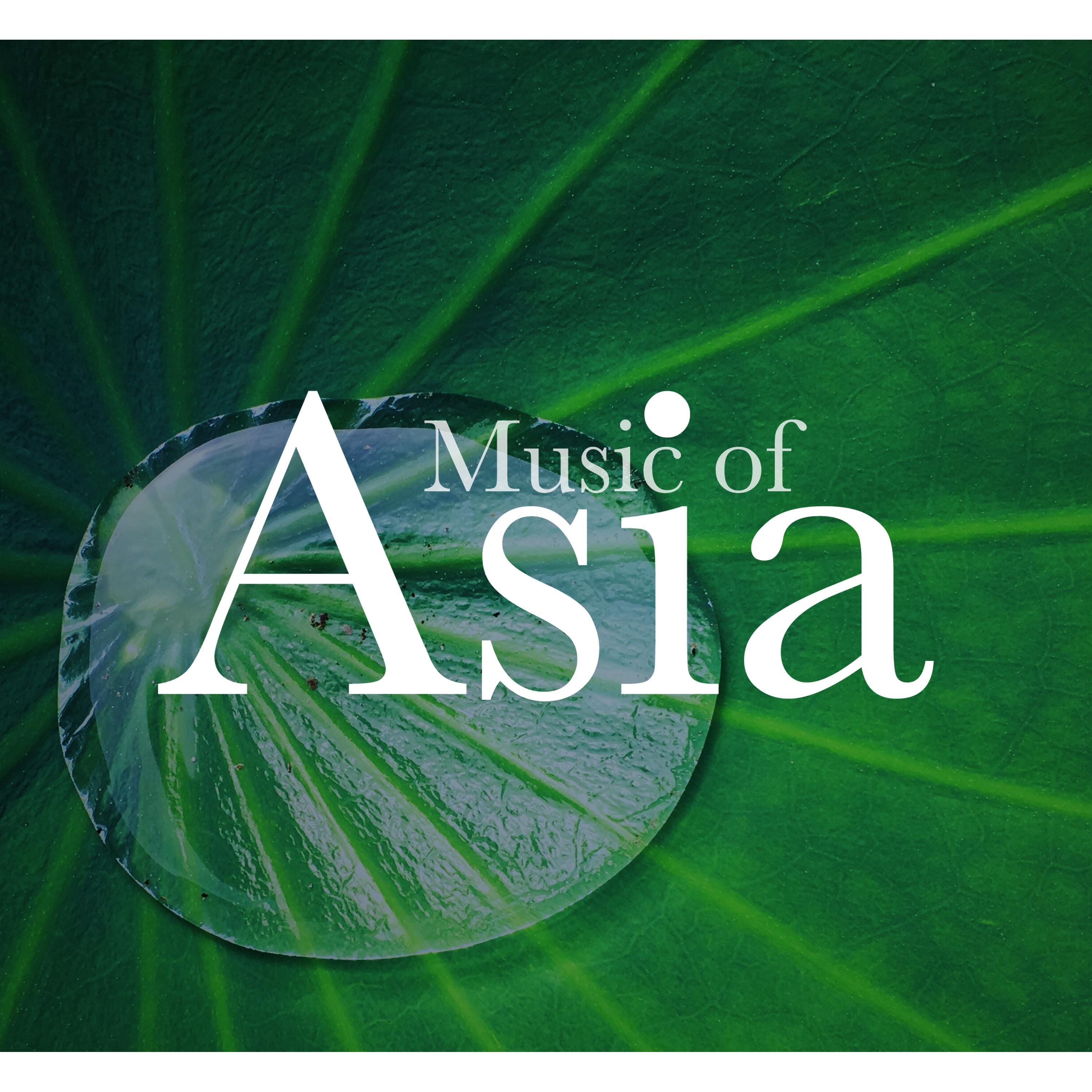 Music of Asia - Relaxing New Age Music with Nature Sounds