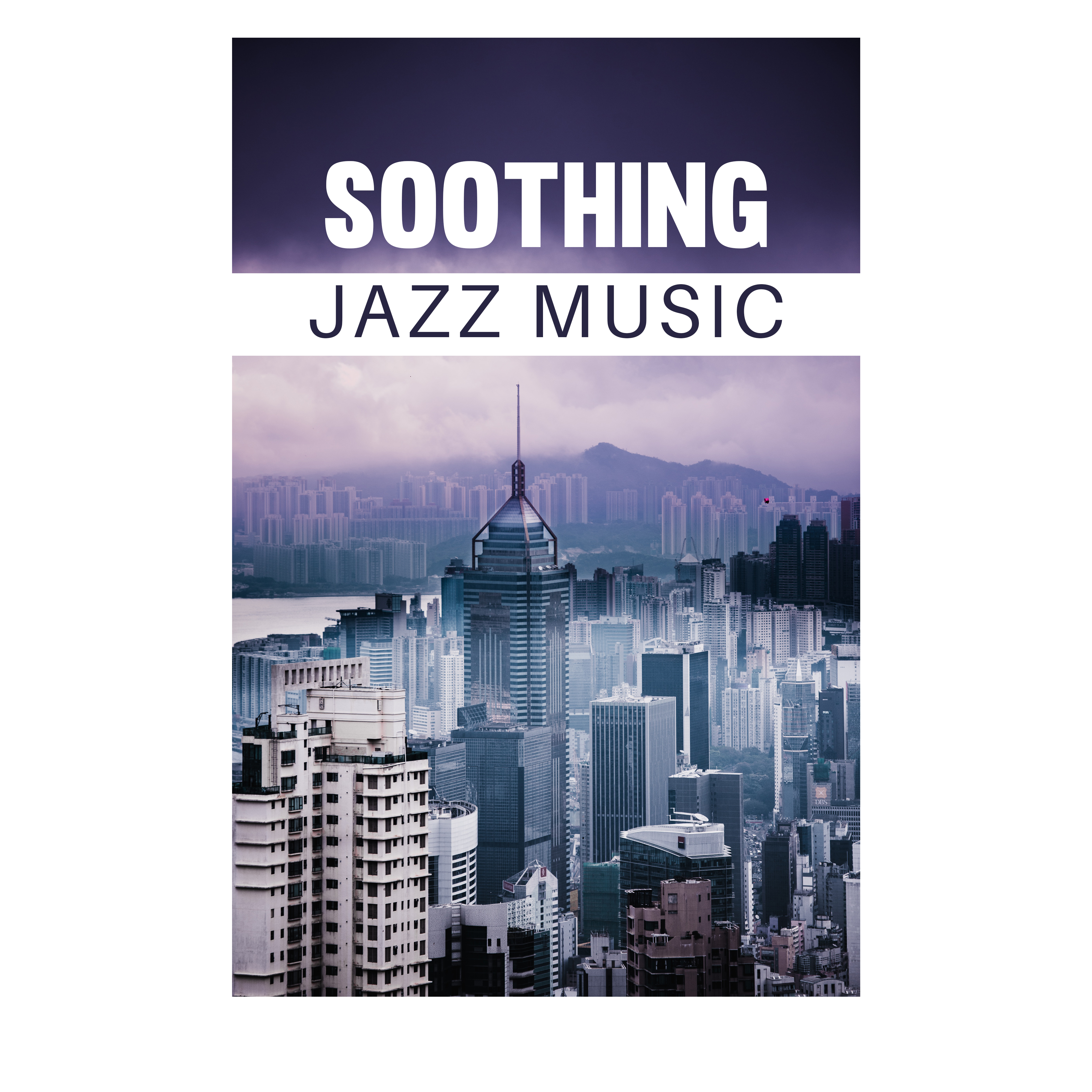 Soothing Jazz Music