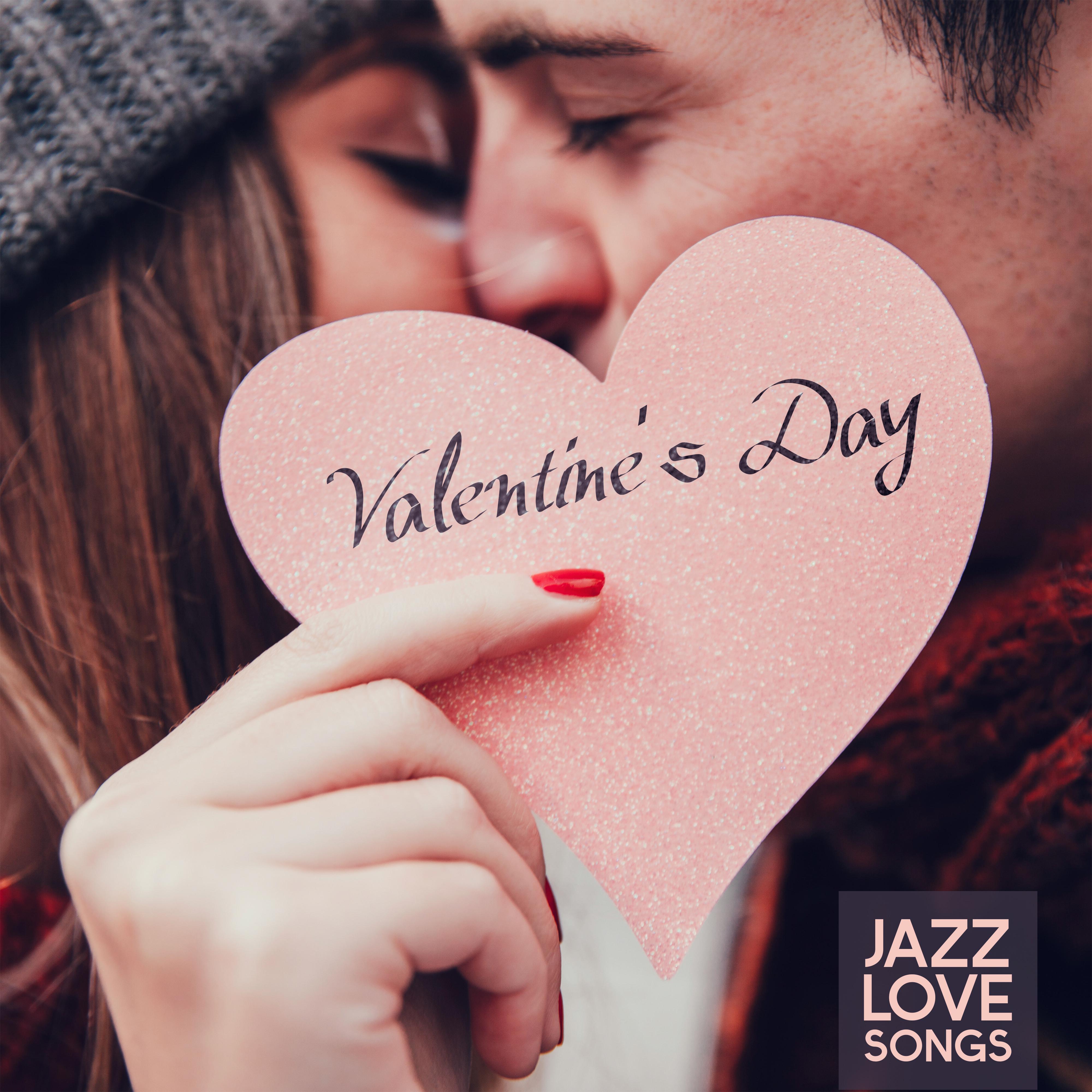 Valentine' s Day  Jazz Love Songs