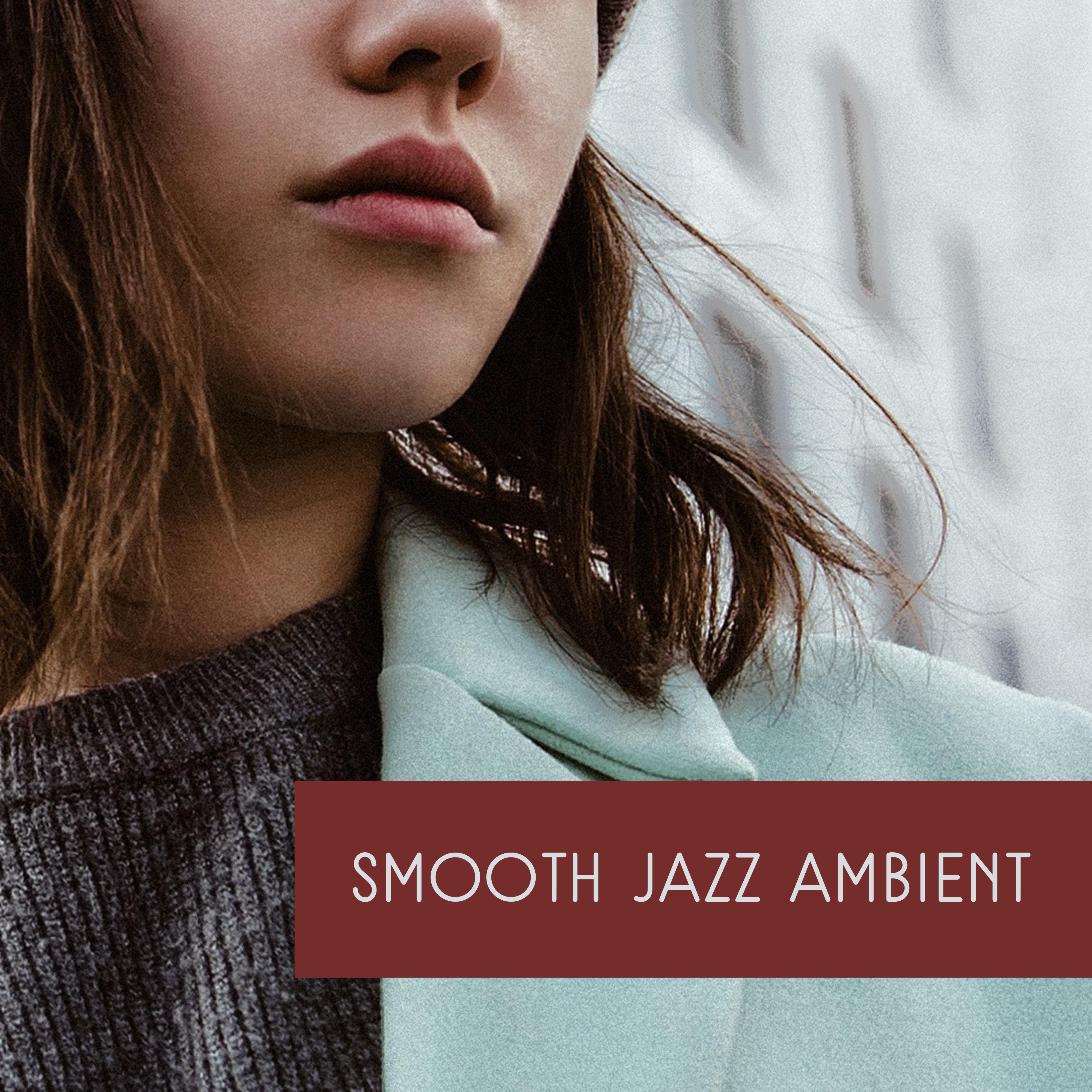 Smooth Jazz Ambient