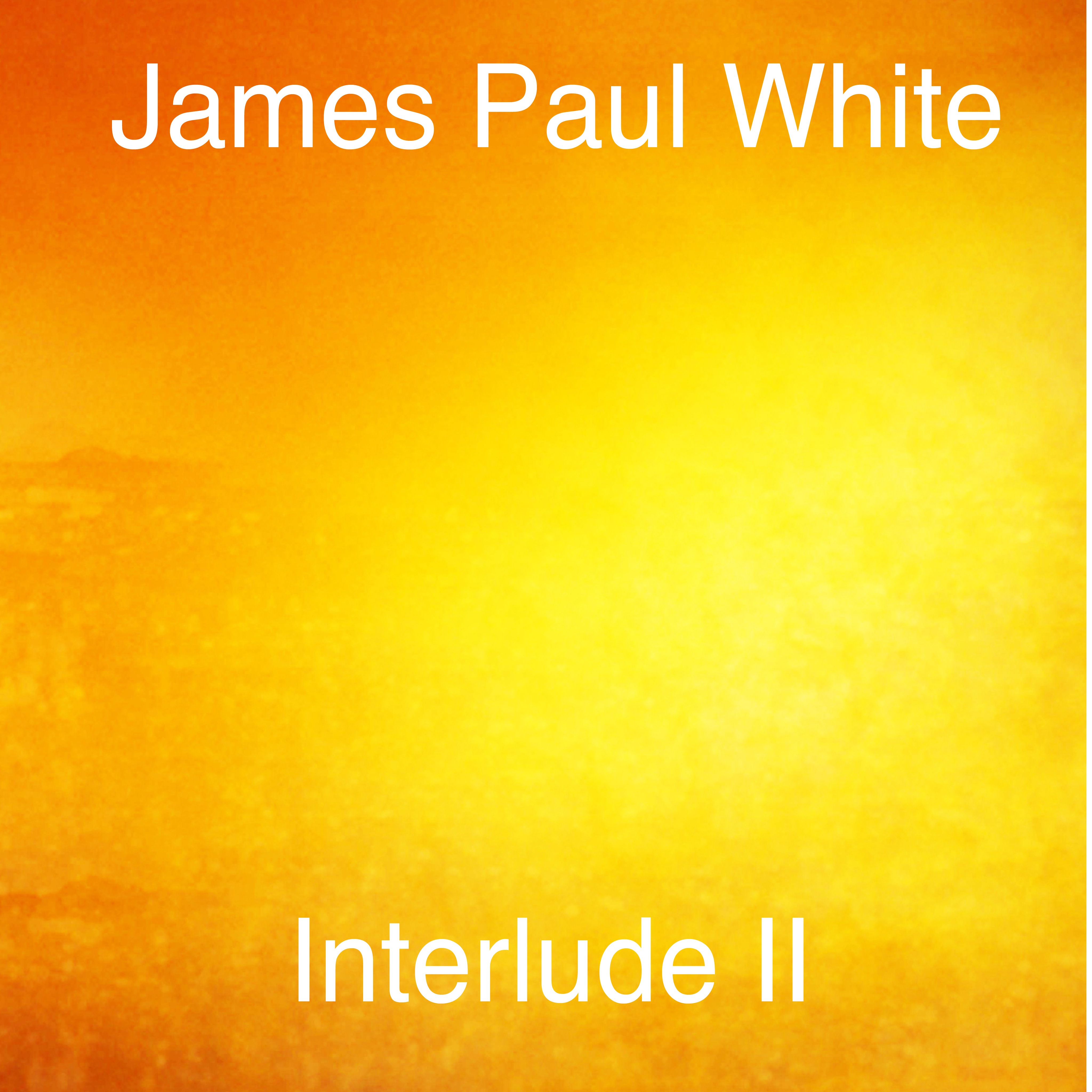 Interlude II