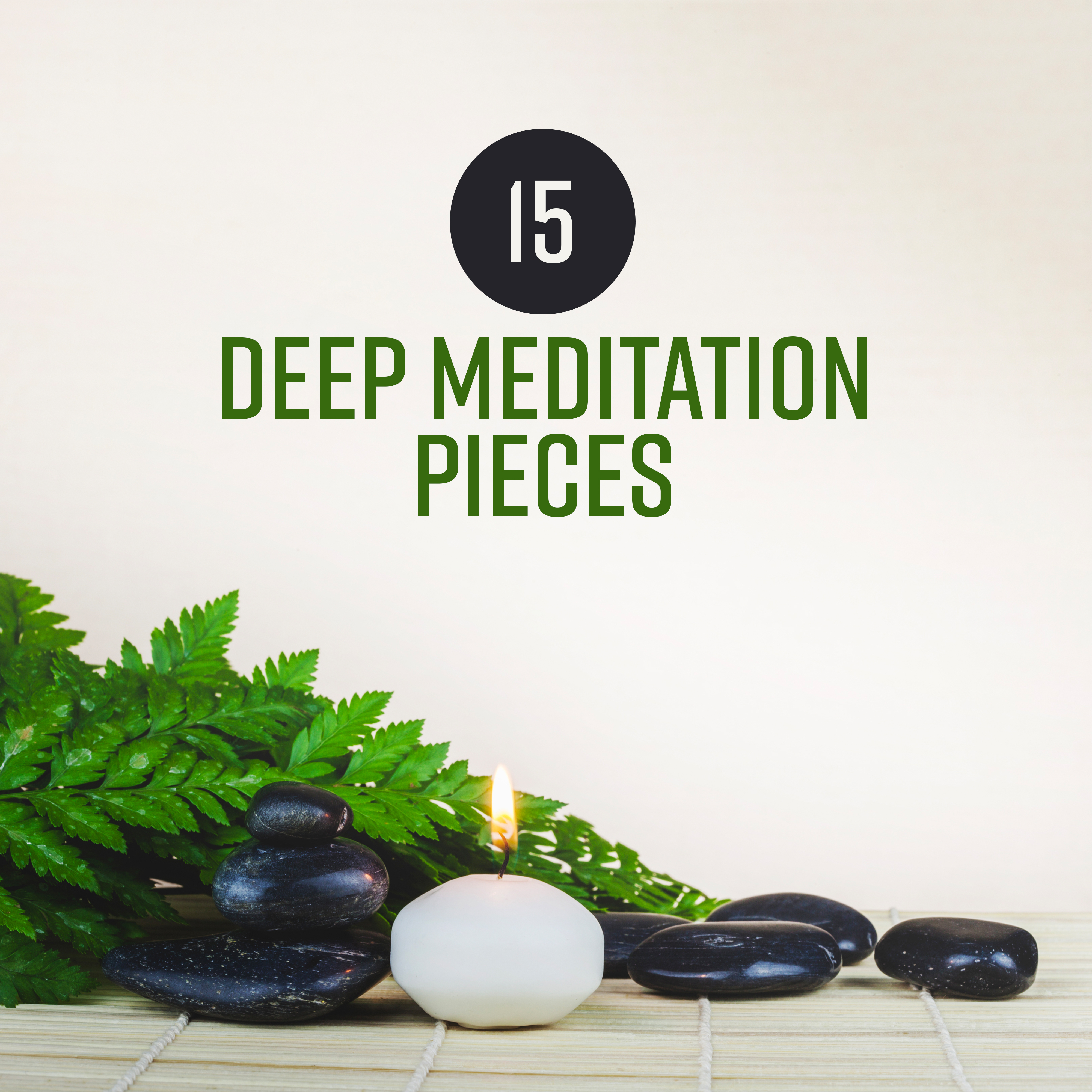 15 Deep Meditation Pieces