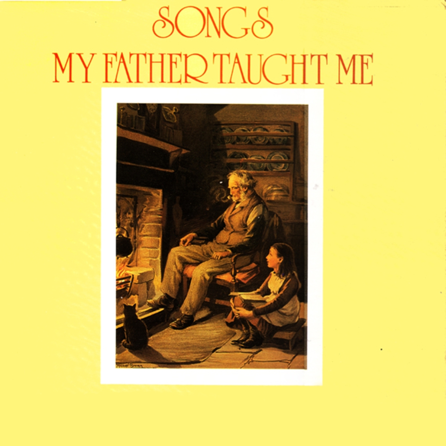 Songs My Father Taught Me